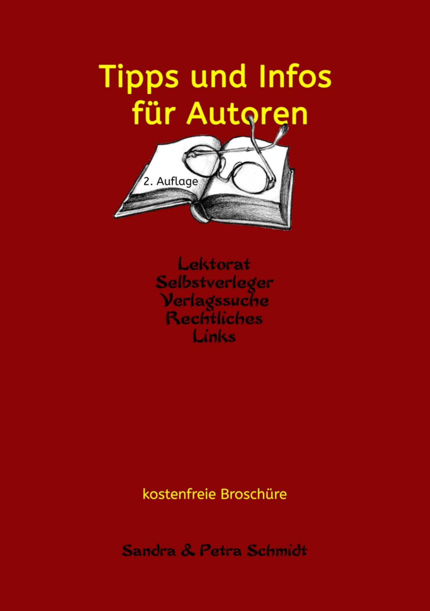 Tipps und Infos für Autoren: Kleiner Wegweiser für Erst-Autoren