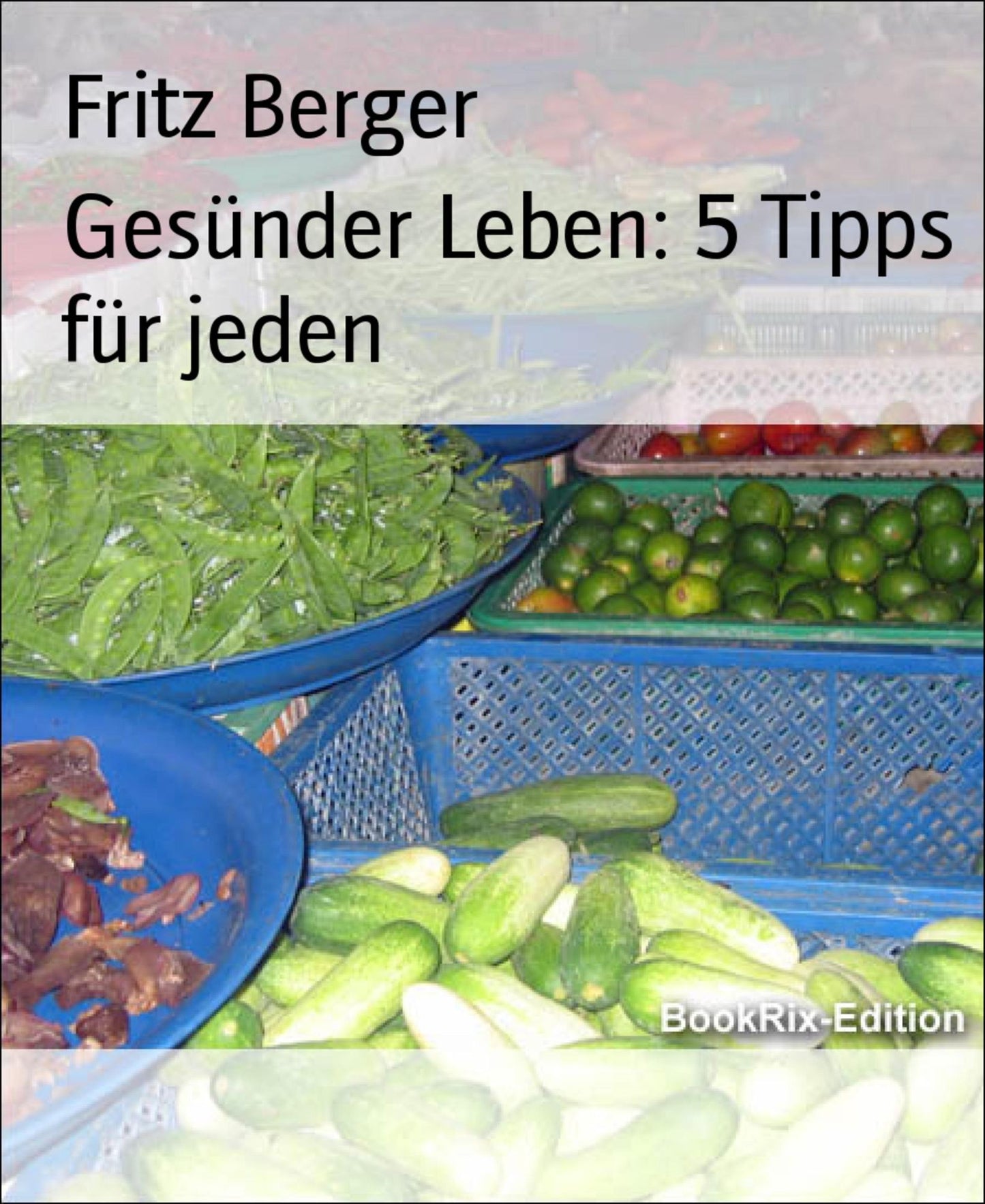 Gesünder Leben: 5 Tipps für jeden