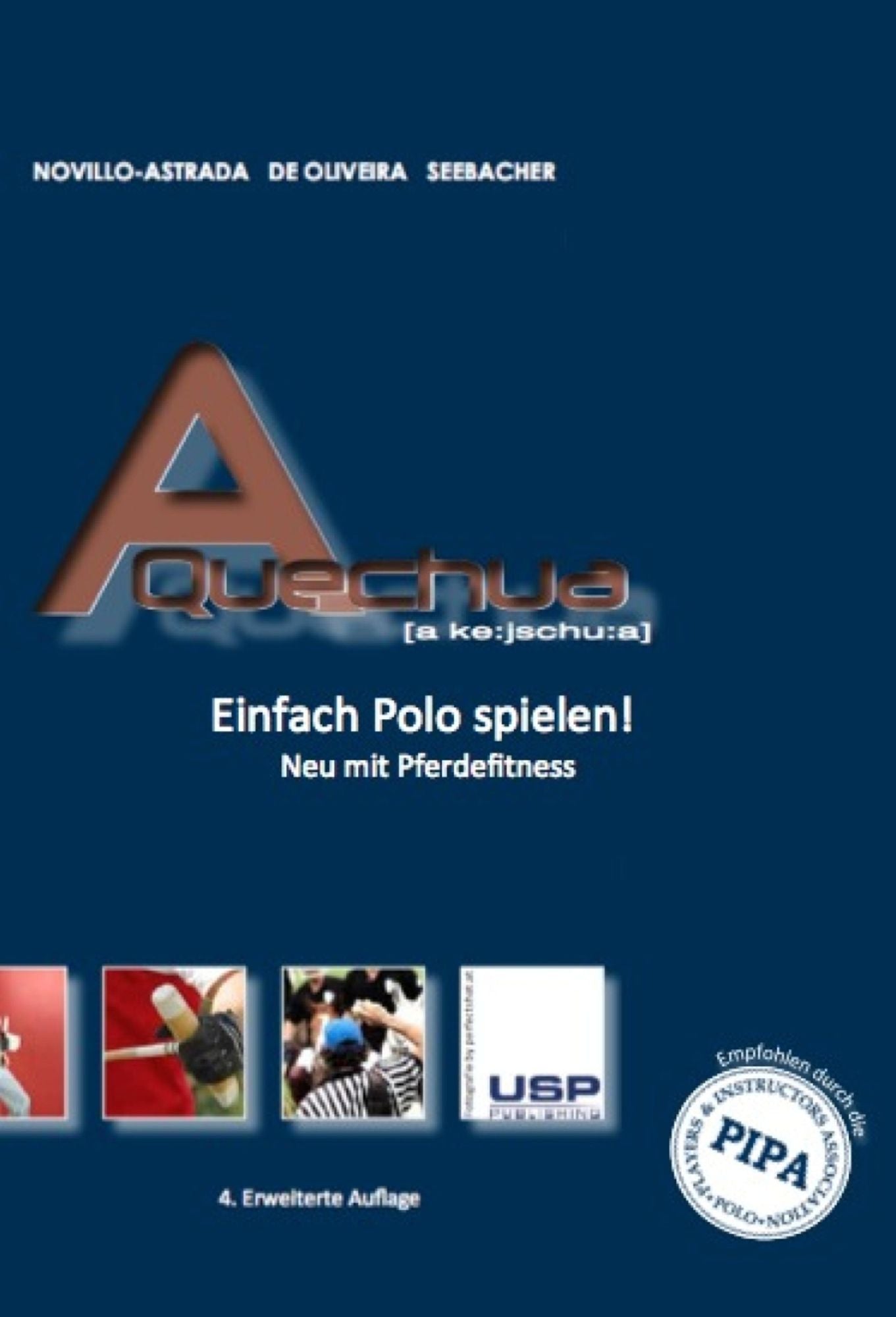 A Quechua: Einfach Polo spielen