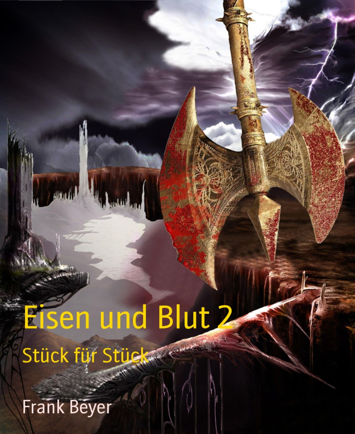 Eisen und Blut 2: Stück für Stück