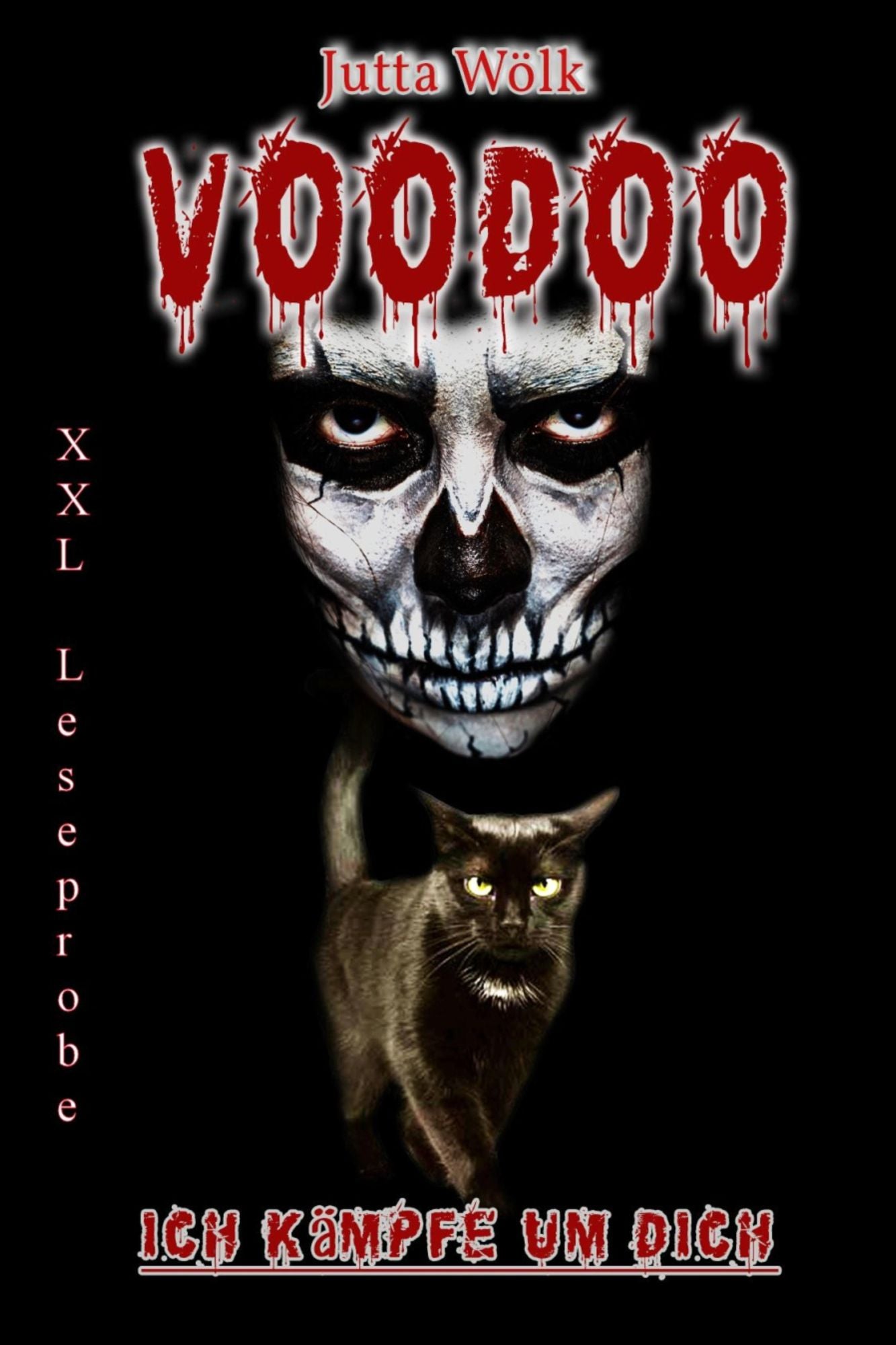 Voodoo - Ich kämpfe um dich: XXL Leseprobe