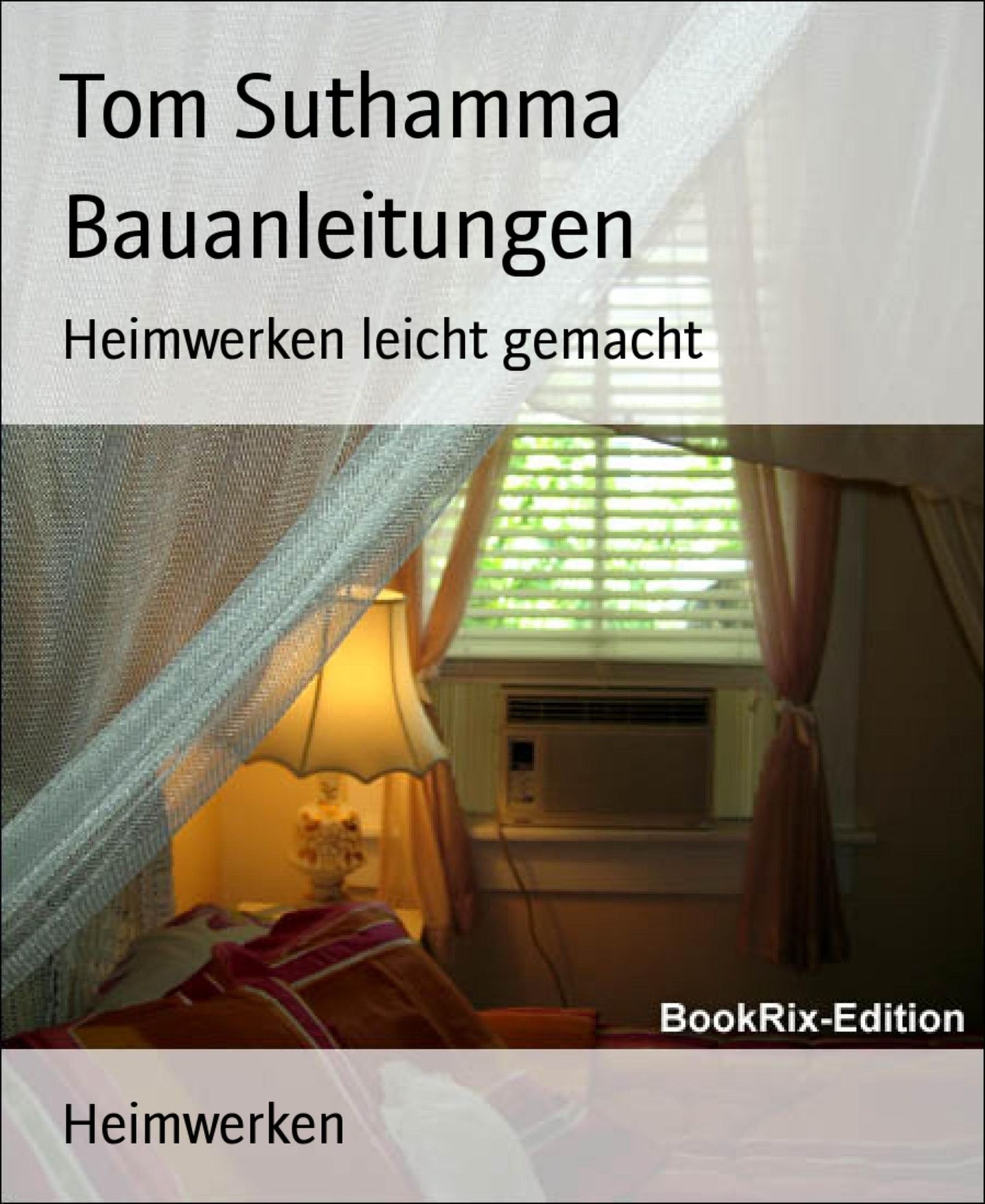 Bauanleitungen: Heimwerken leicht gemacht