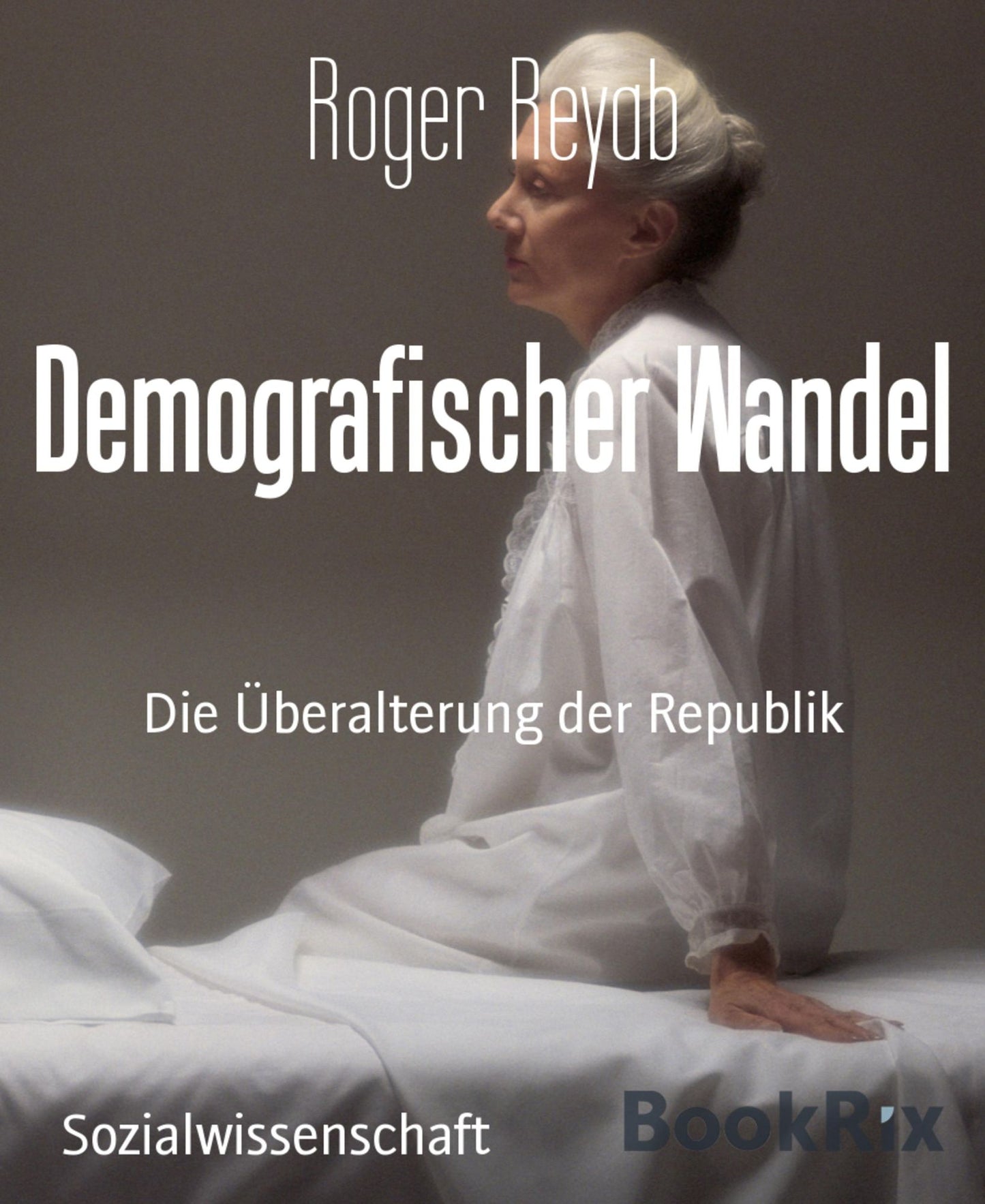 Demografischer Wandel: Die Überalterung der Republik