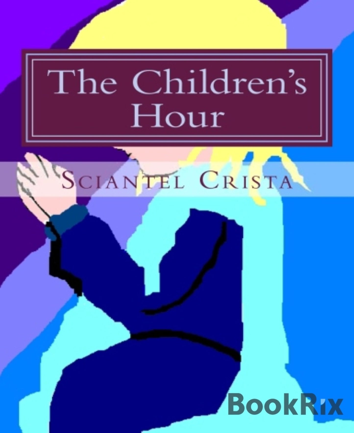 The Children's Hour: Four Short Stories
