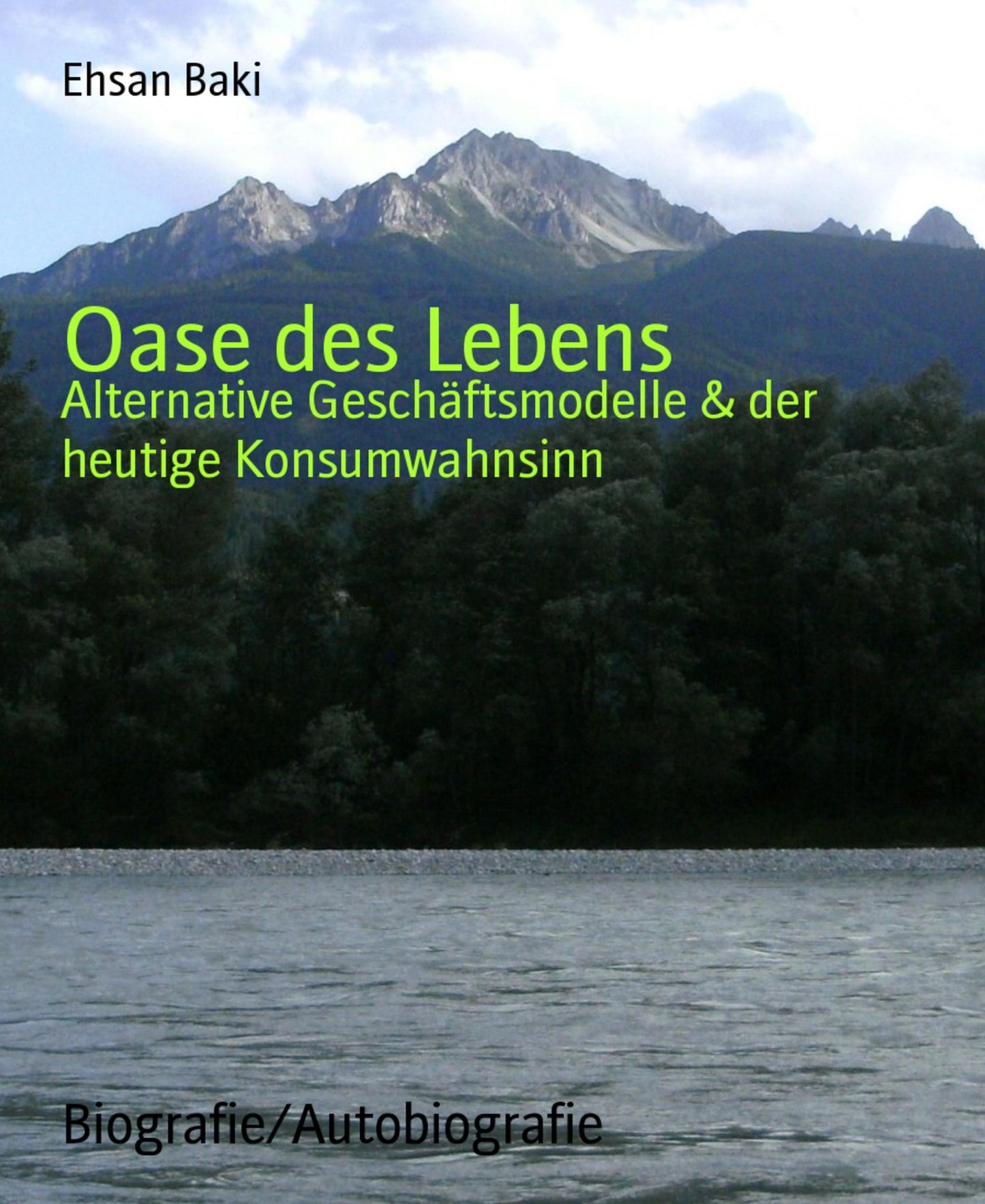 Oase des Lebens: Alternative Geschäftsmodelle & der heutige Konsumwahnsinn