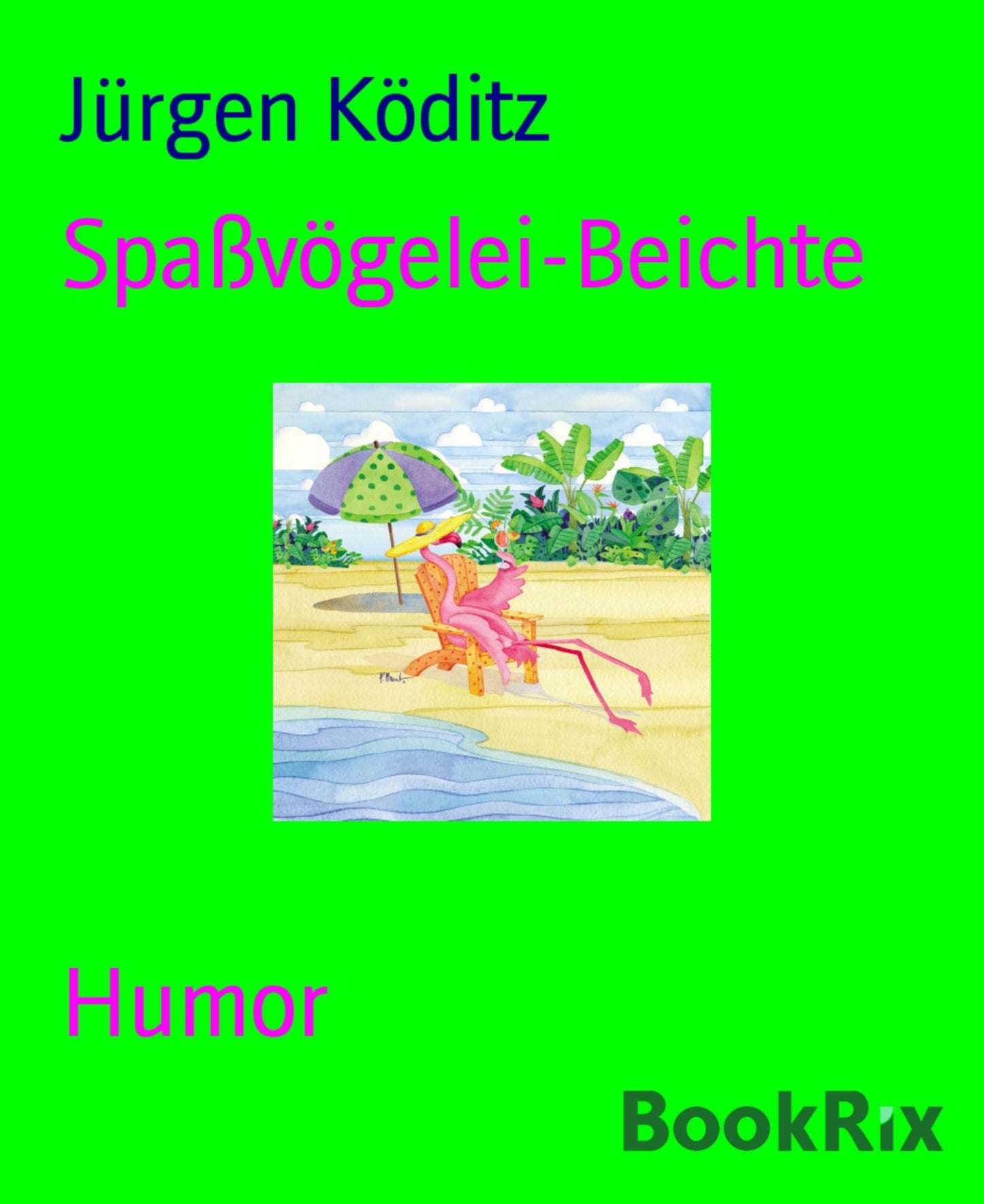 Spaßvögelei-Beichte