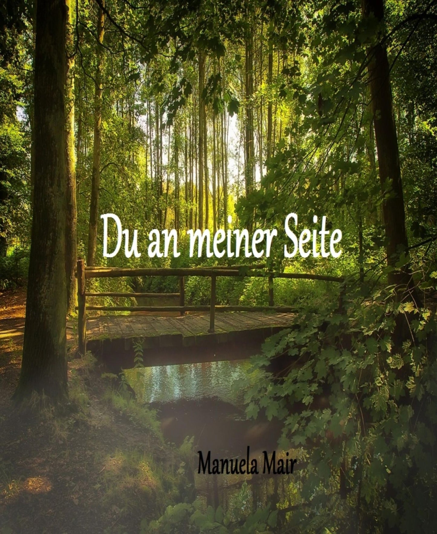 Du an meiner Seite