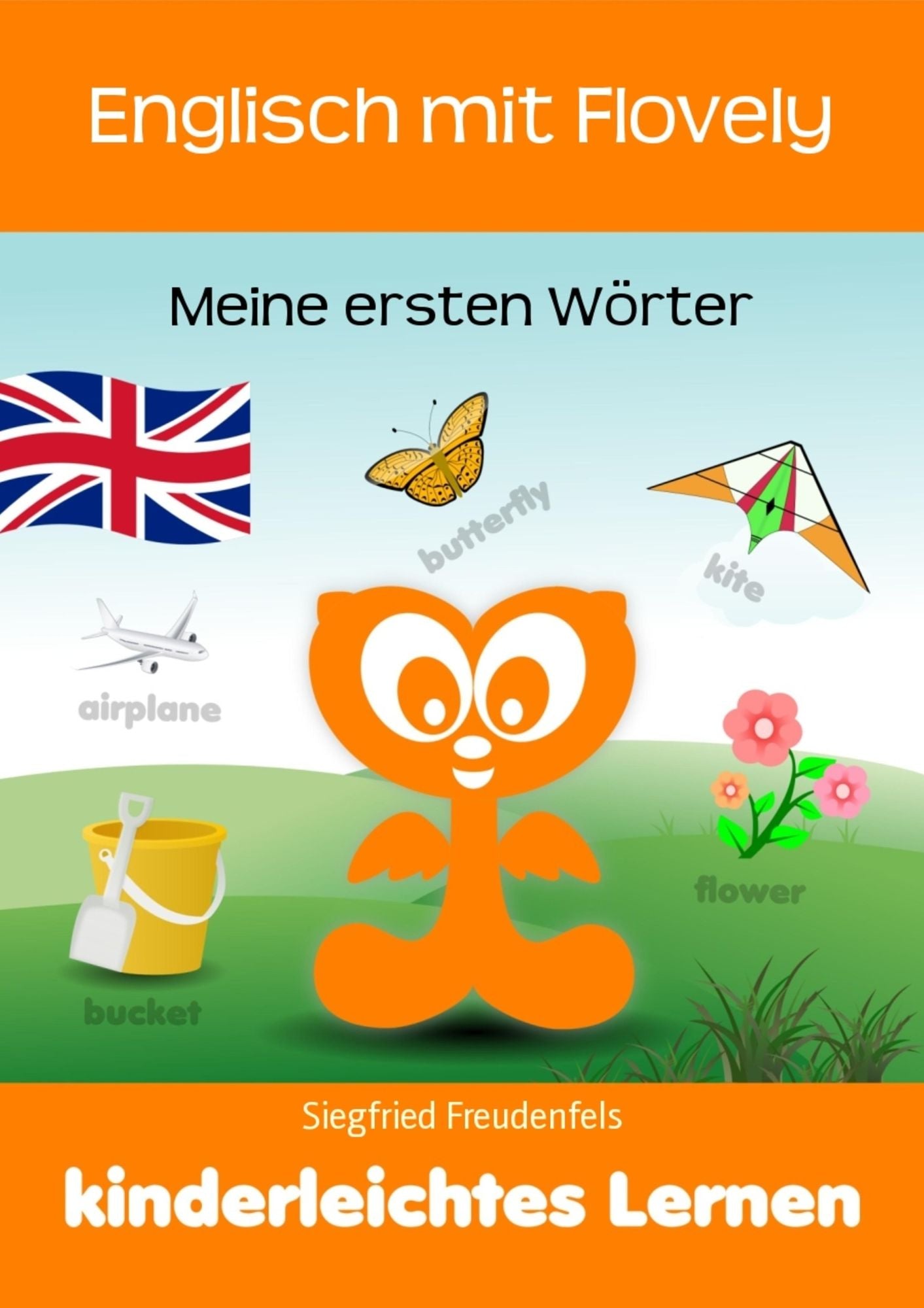 Englisch mit Flovely: Meine ersten Wörter