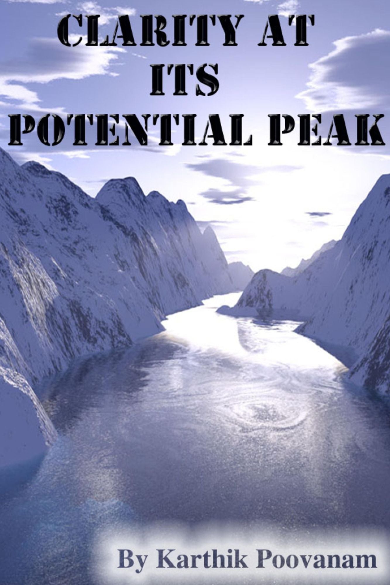 Clarity at its potential peak