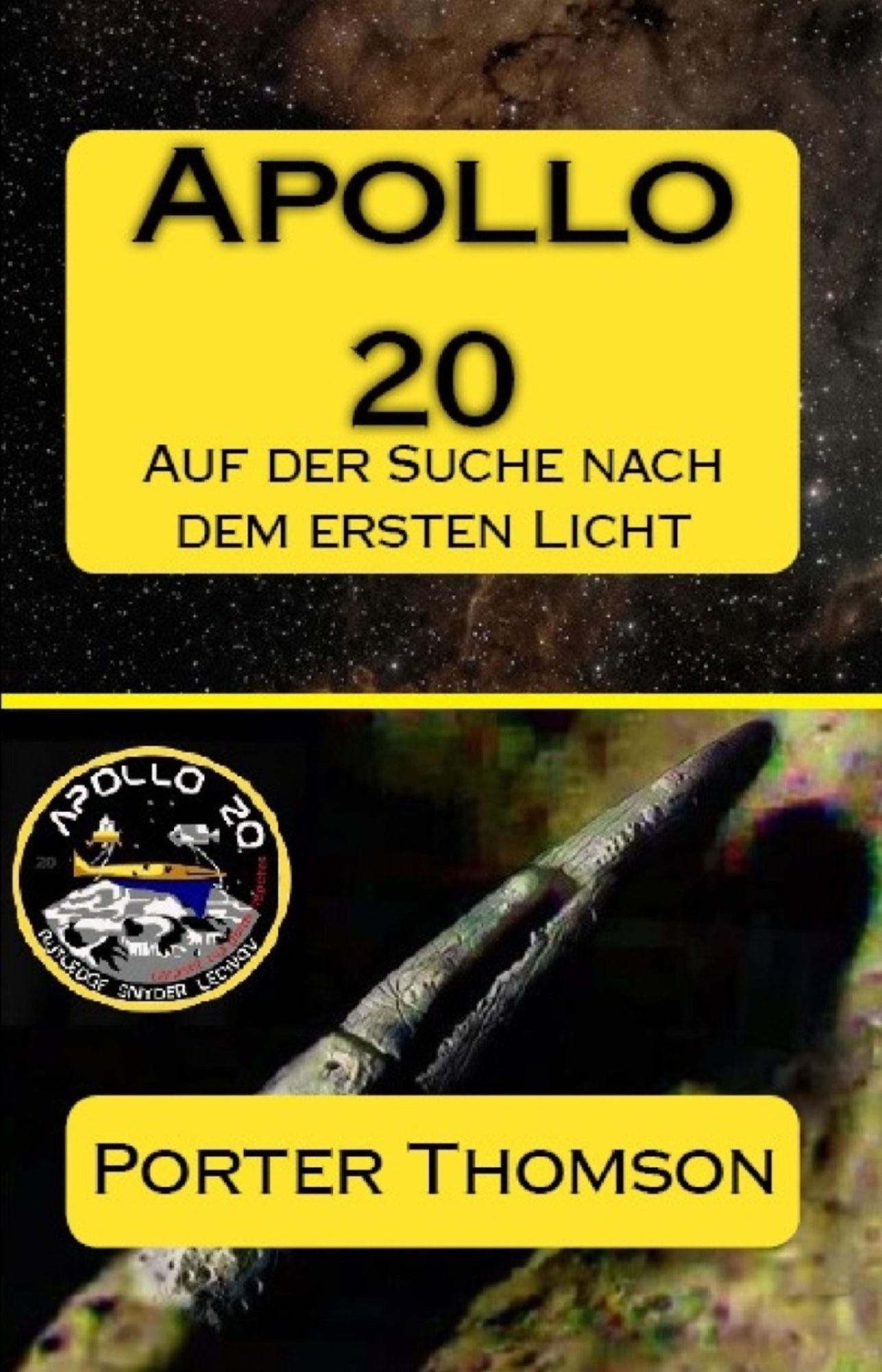 Apollo 20: Auf der Suche nach dem ersten Licht