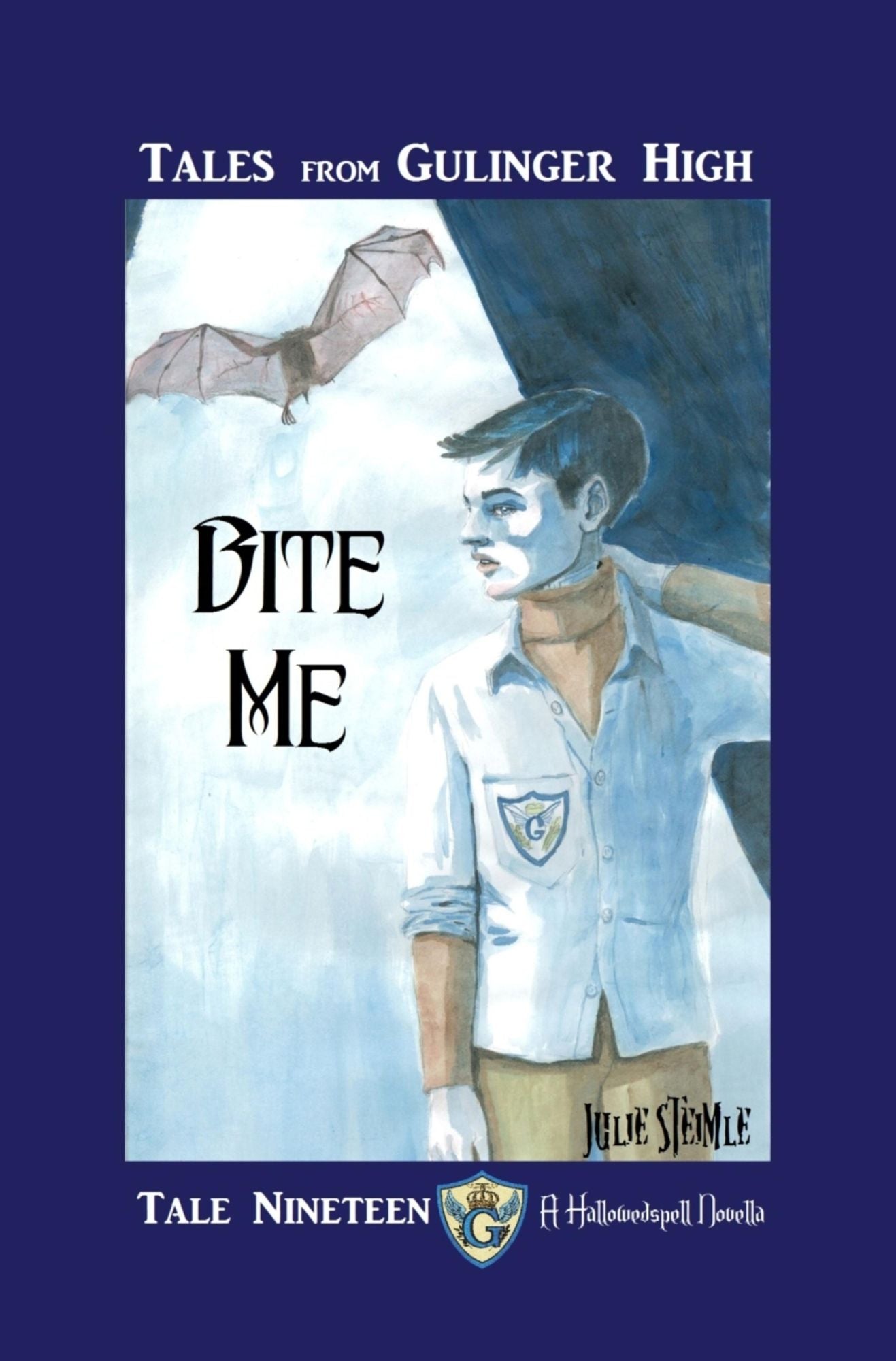 Tales from Gulinger High: Tale Nineteen: Bite Me