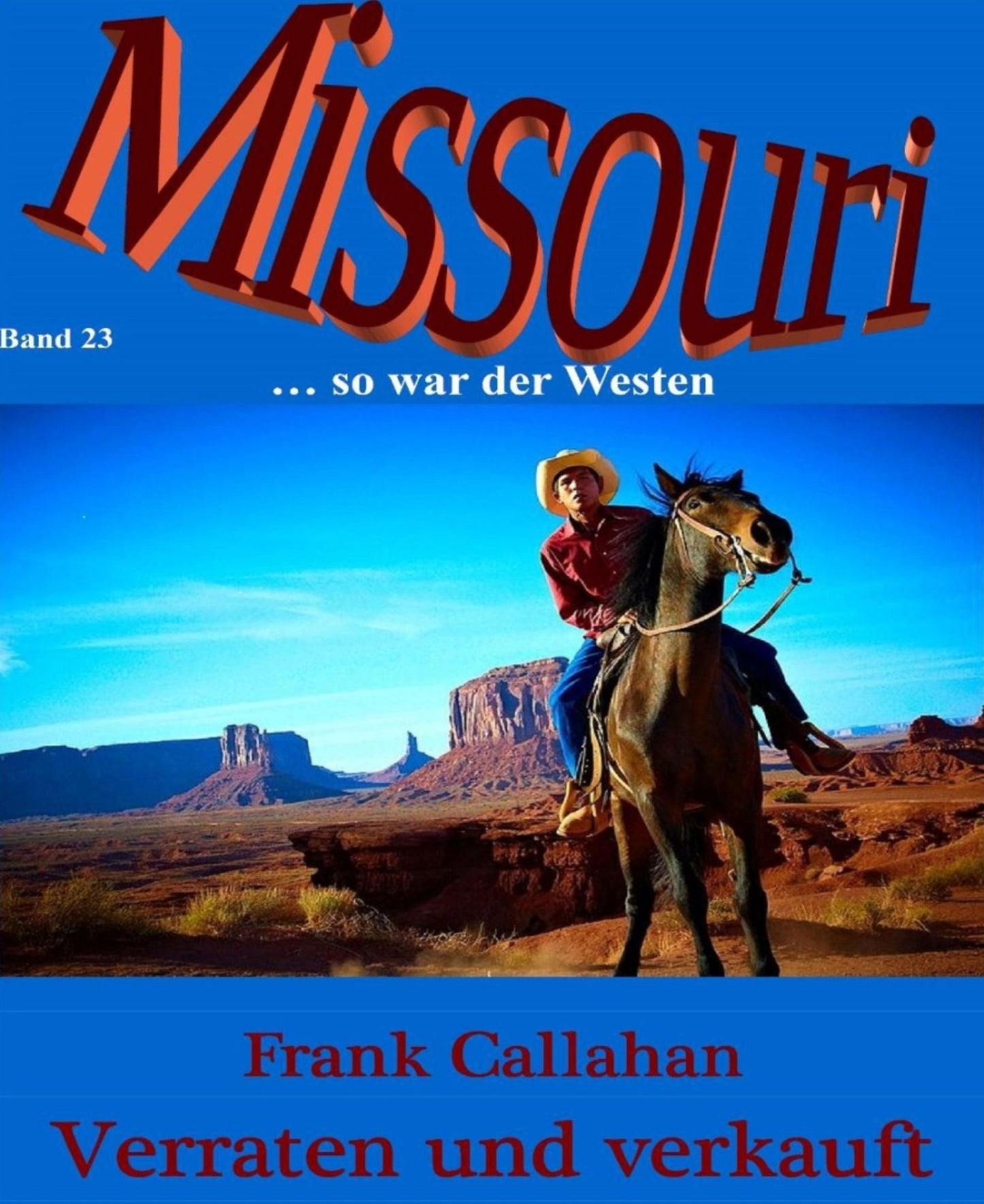 Verraten und verkauft: Missouri 23