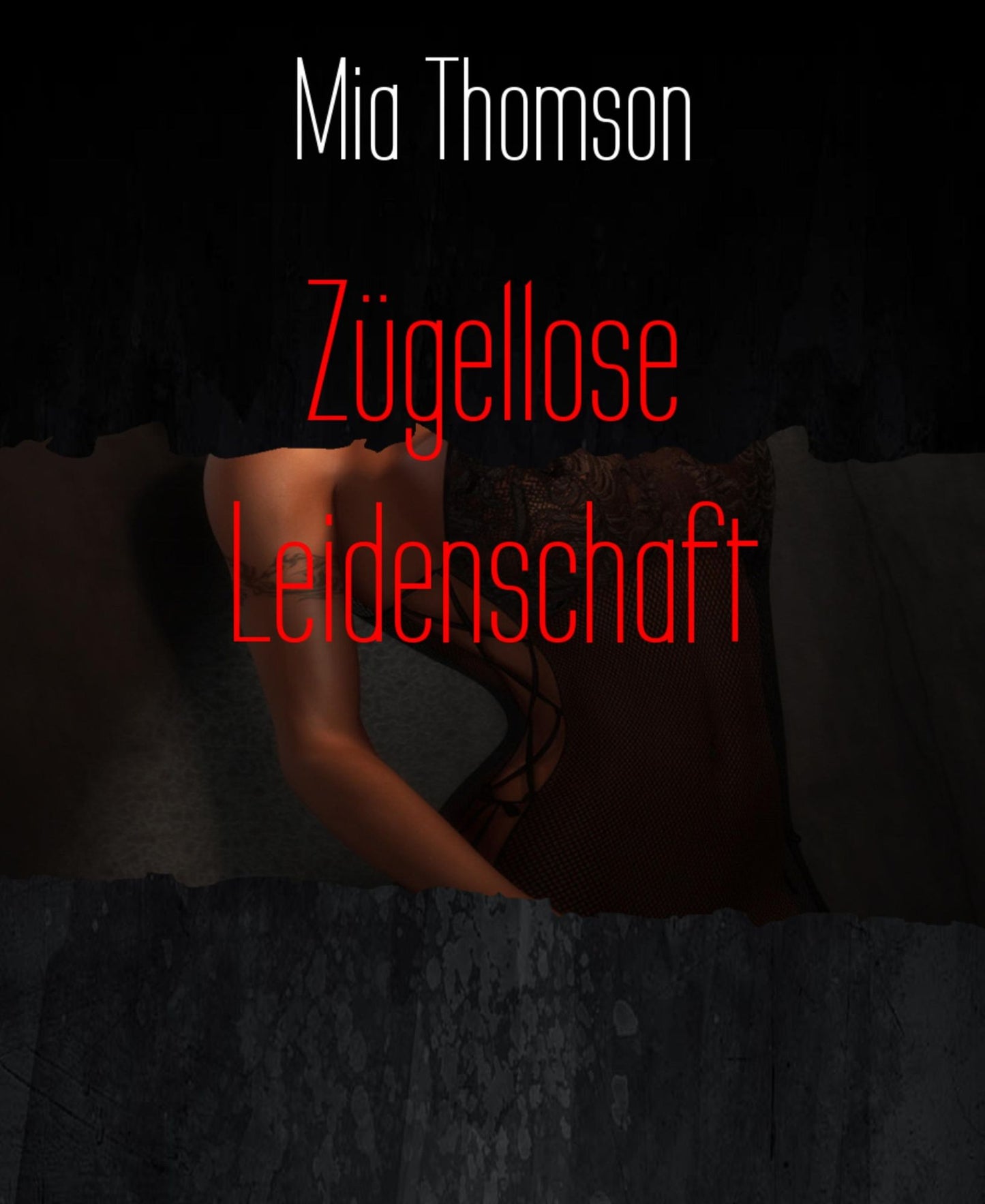 Zügellose Leidenschaft
