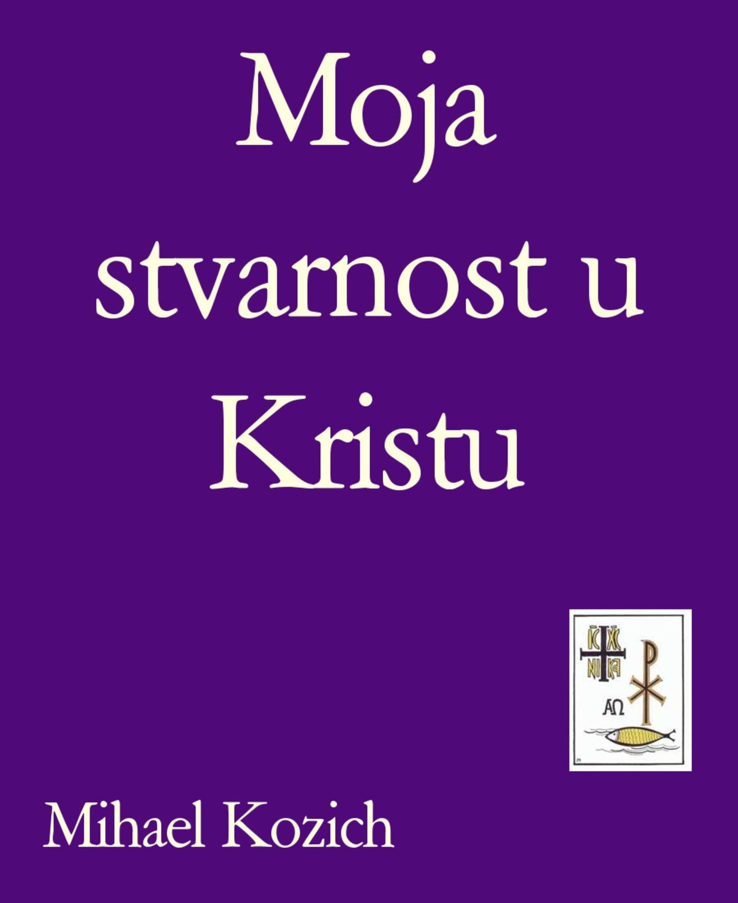 Moja stvarnost u Kristu: Rije