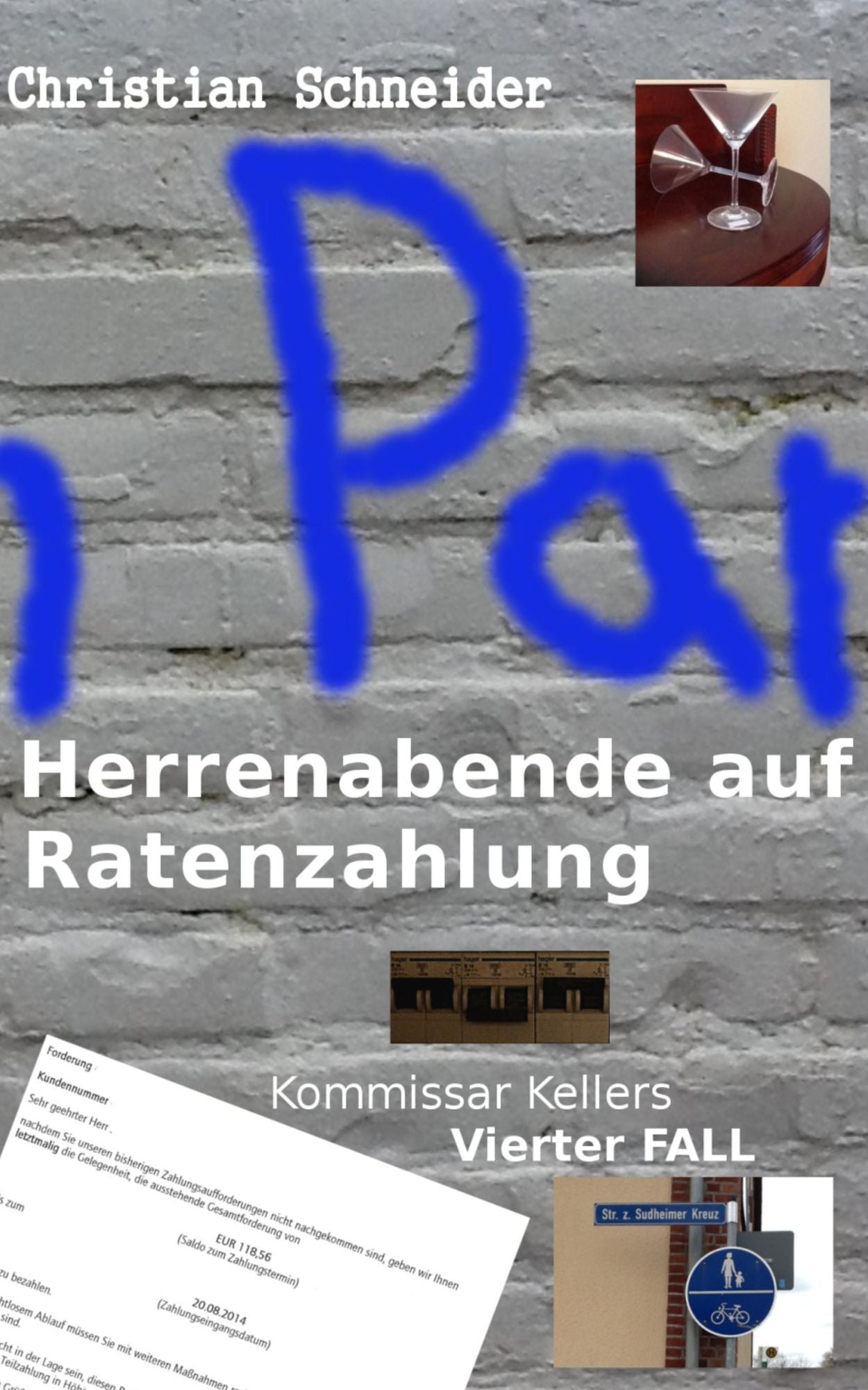 Herrenabende auf Ratenzahlung: Kommissar Kellers vierter Fall