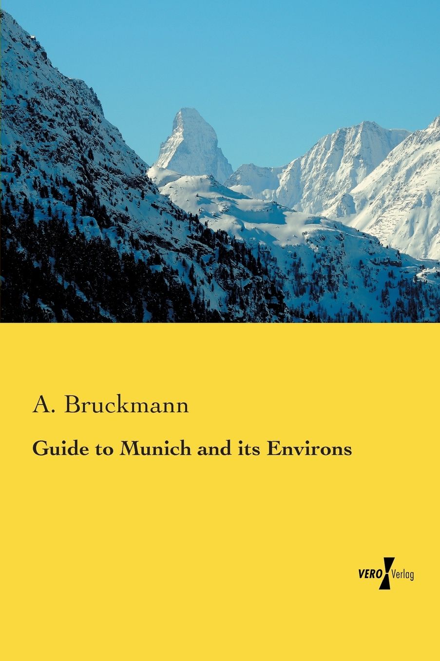 Guide to Munich and its Environs