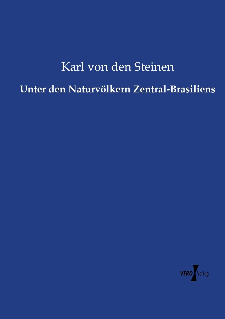 Unter Den Naturvolkern Zentral-Brasiliens