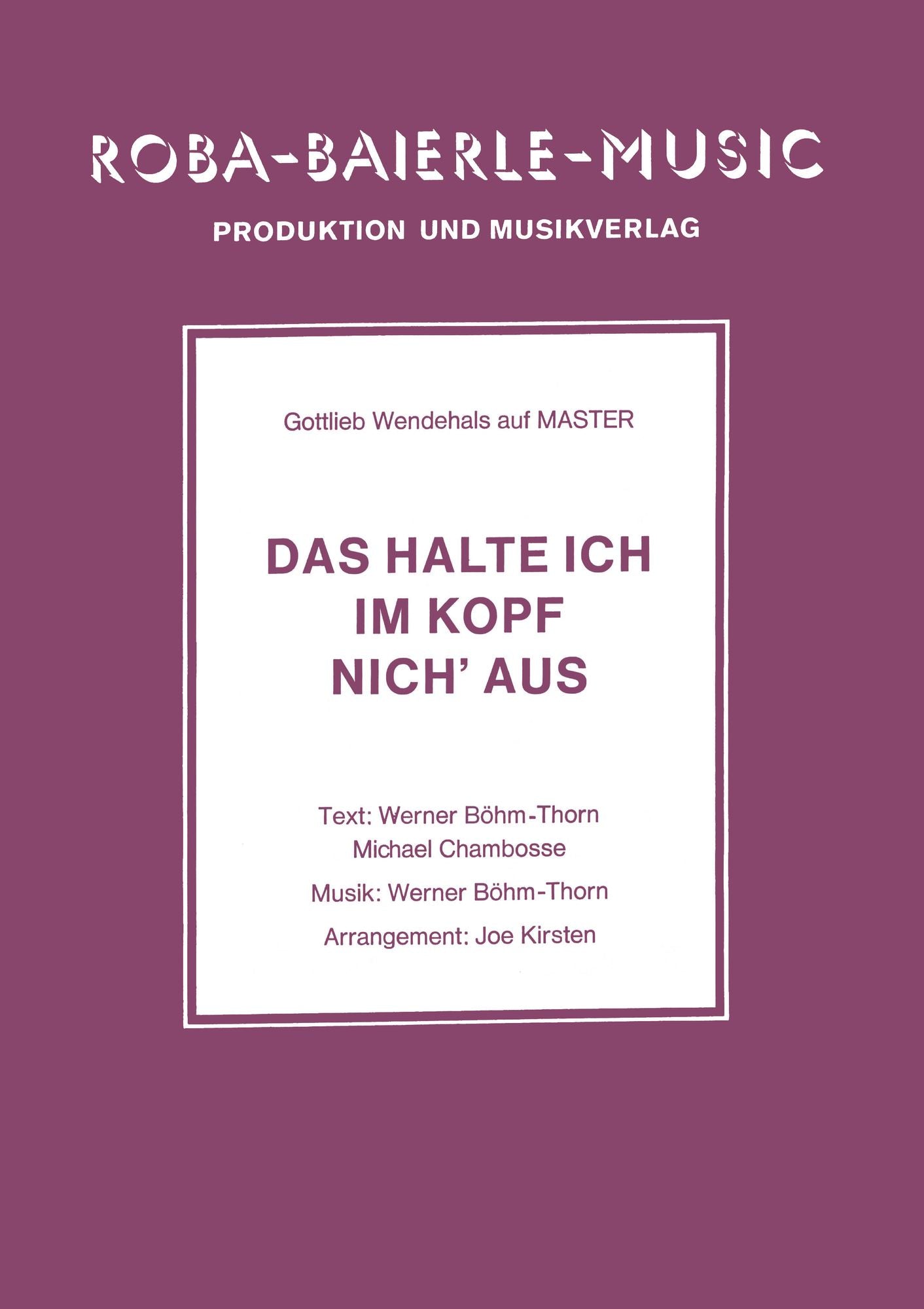 Das halte ich im Kopf nich' aus: Gottlieb Wendehals auf Master