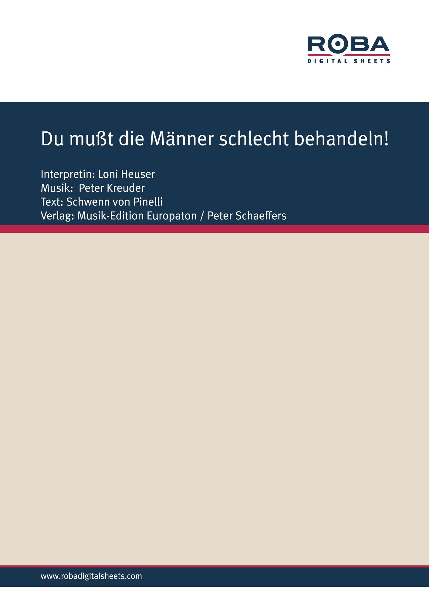 Du musst die Männer schlecht behandeln