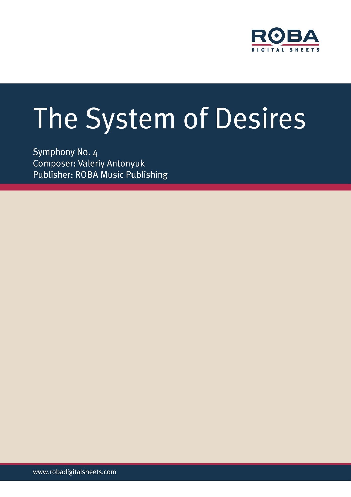 The System of Desires: Symphony No. 4