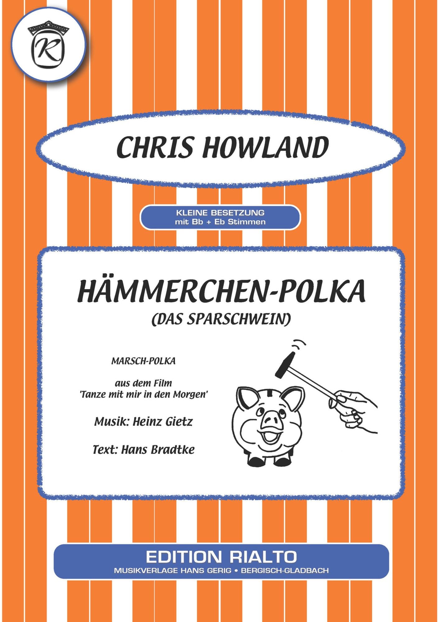 Hämmerchen-Polka: Das Sparschwein
