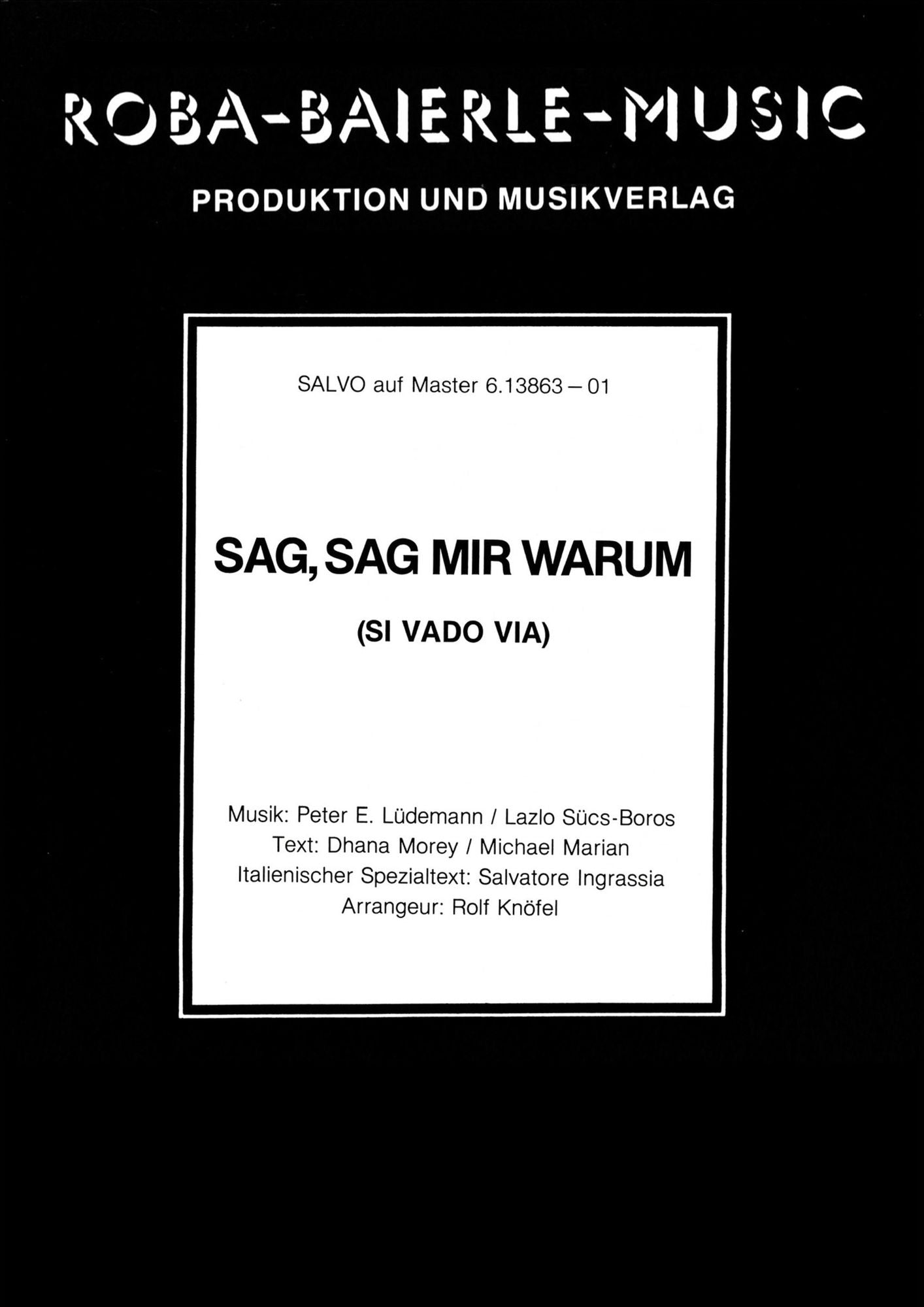 Sag, sag mir warum: Si vado via