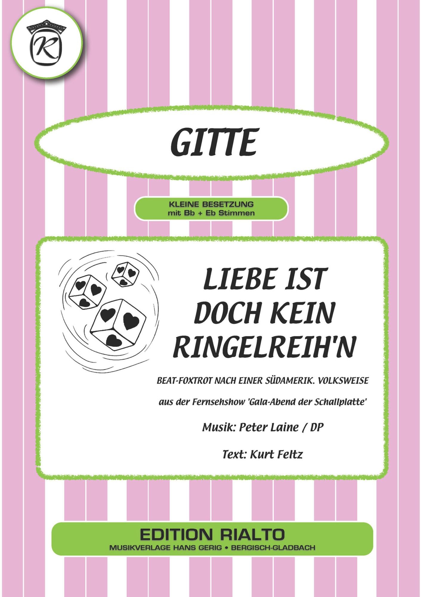 Liebe ist doch kein Ringelreih'n