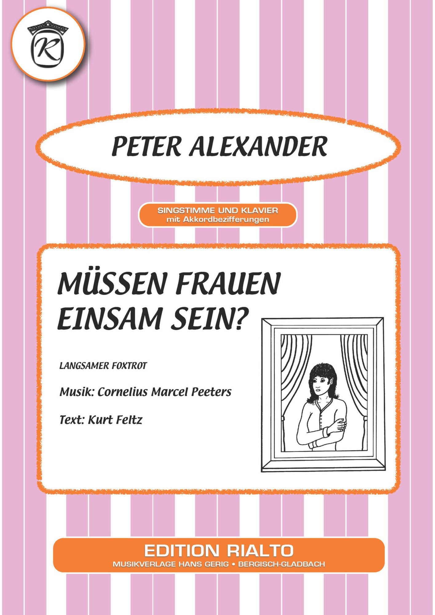 Müssen Frauen einsam sein?