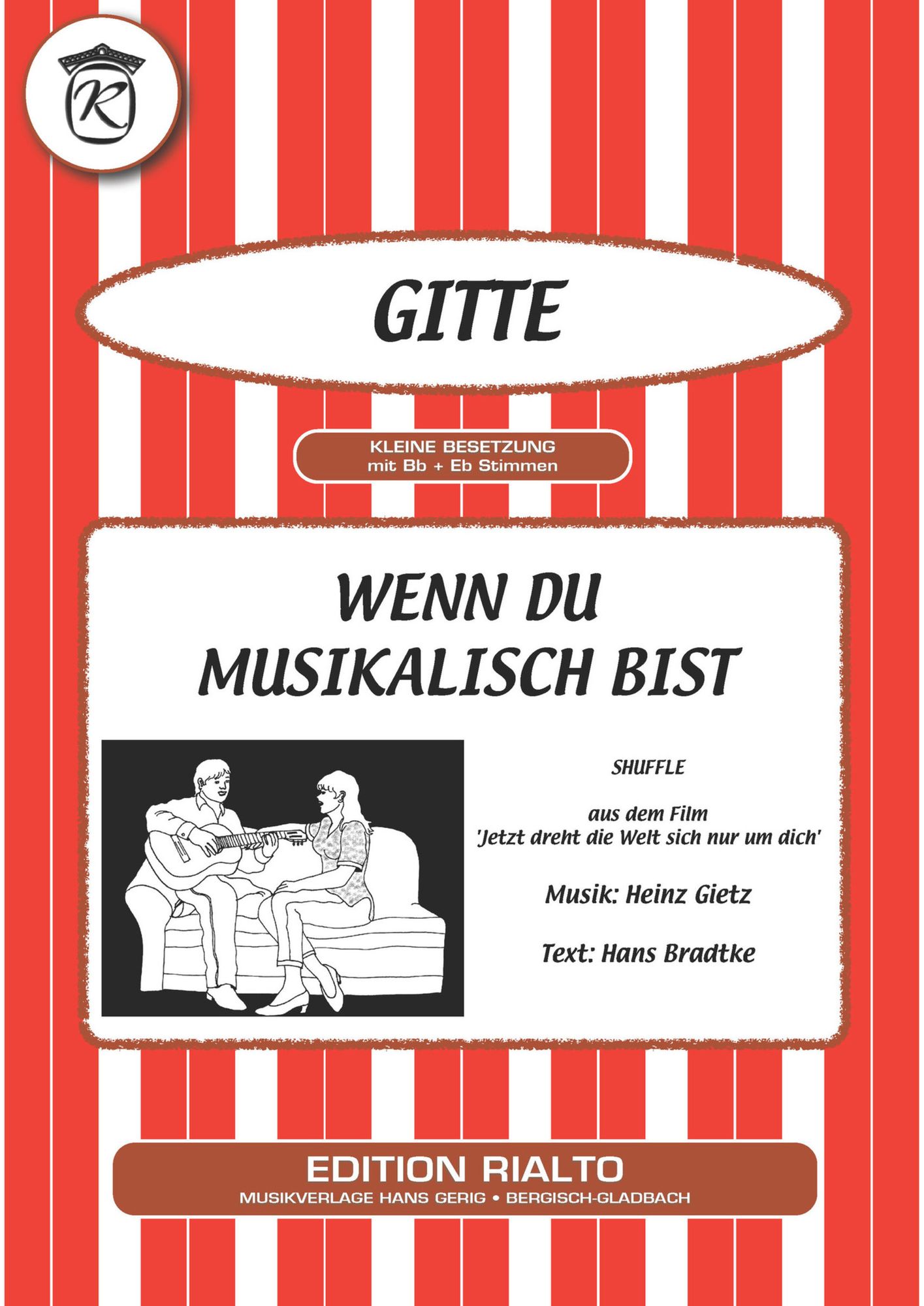 Wenn du musikalisch bist