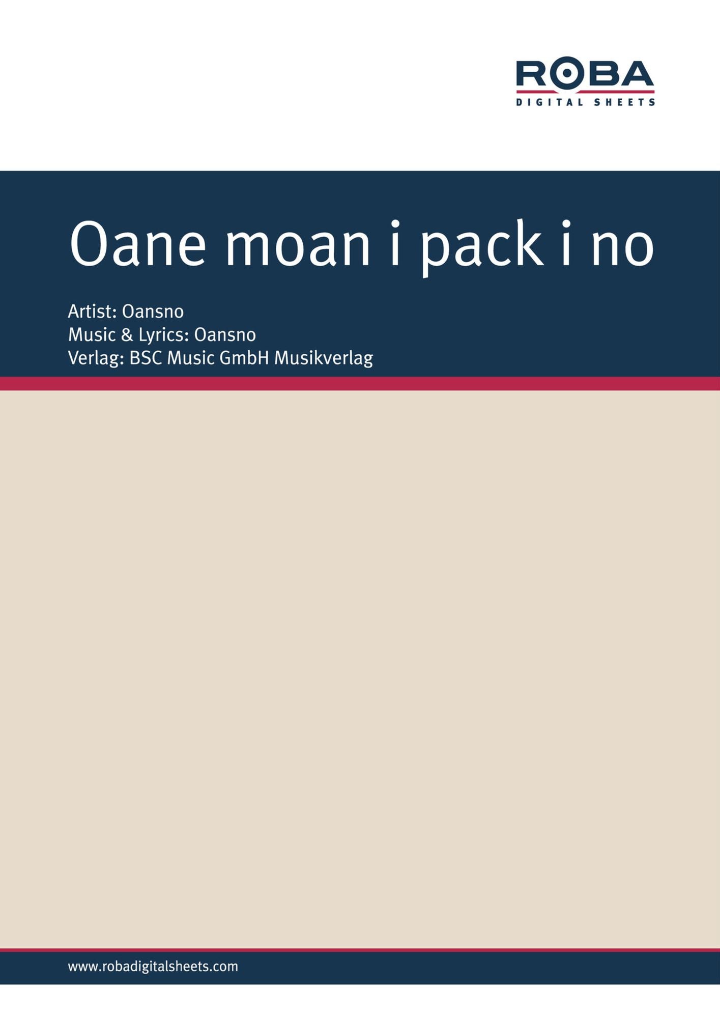 Oane moan i pack i no: Partitur von Oansno