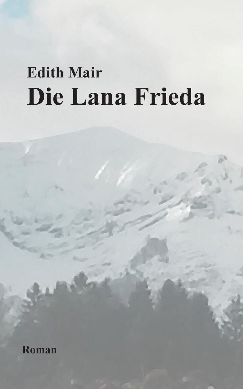 Die Lana Frieda