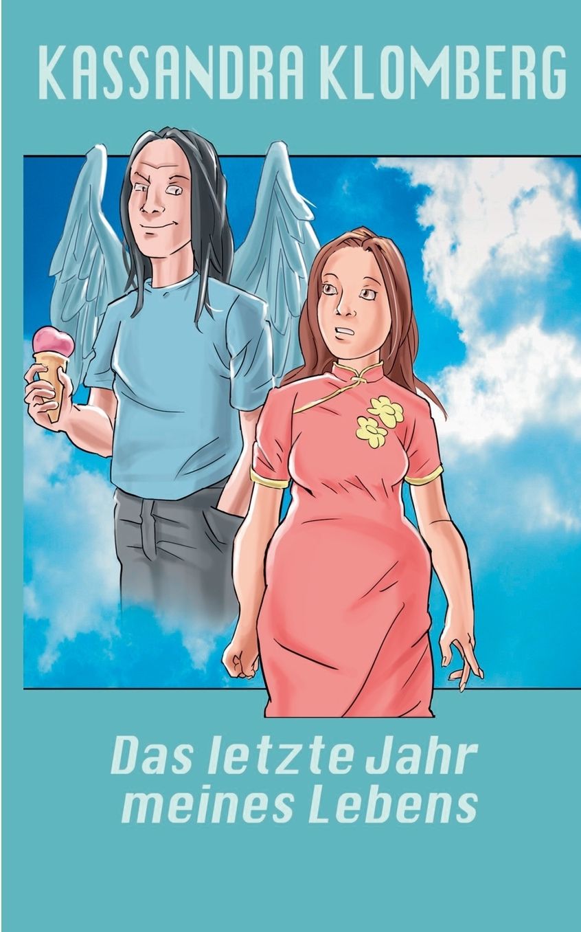 Das letzte Jahr meines Lebens