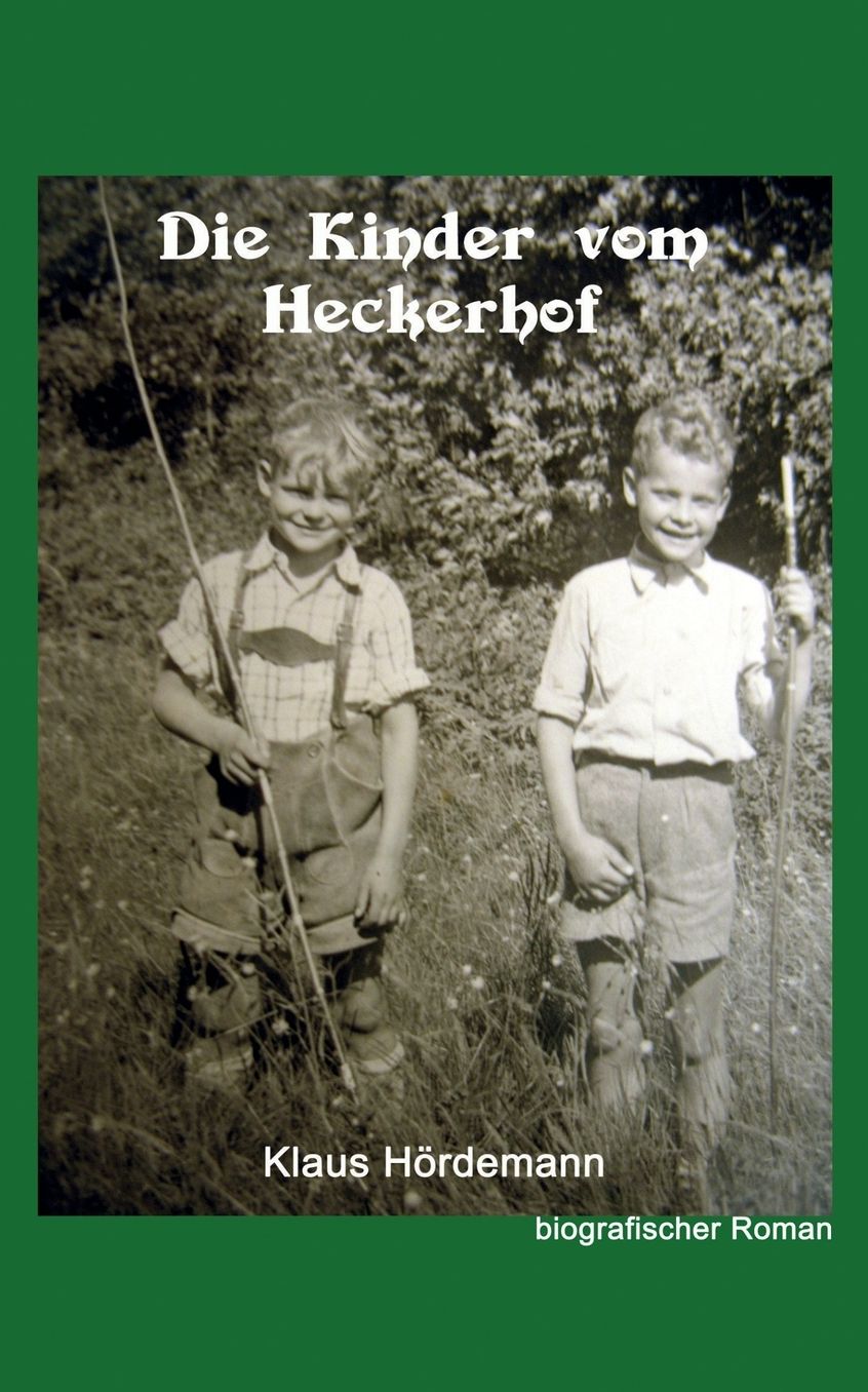 Die Kinder vom Heckerhof