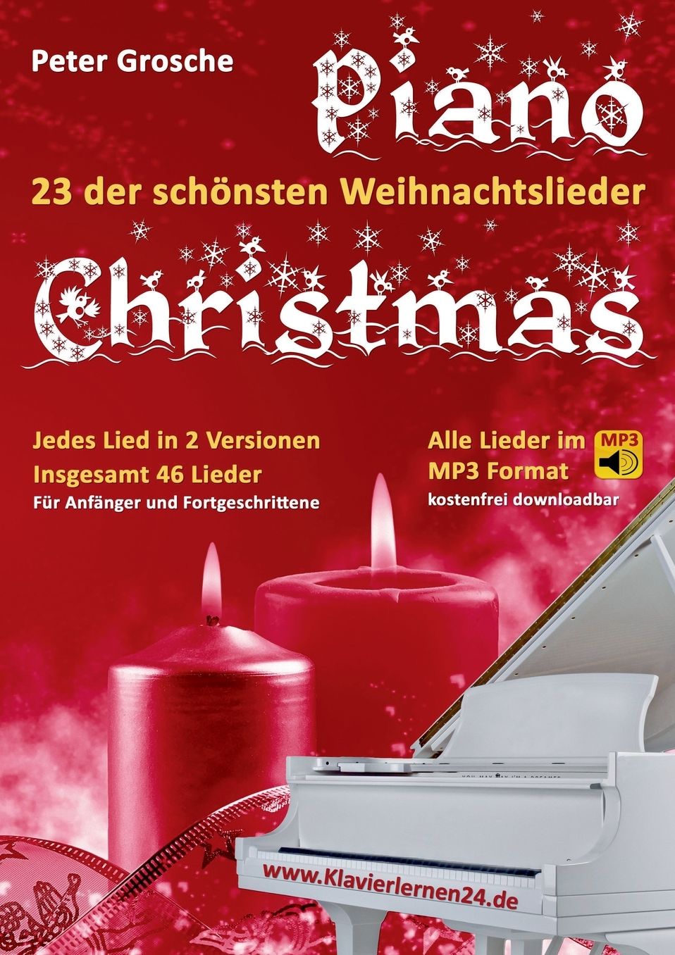 Piano-Christmas - Weihnachtslieder f r das Klavierspielen