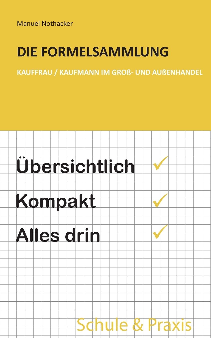 Die Formelsammlung: Kauffrau / Kaufmann im Groß- und Außenhandel
