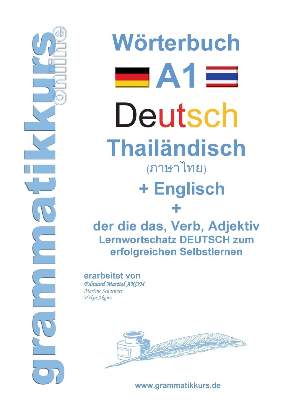 Wörterbuch Deutsch - Thailändisch - Englisch Niveau A1