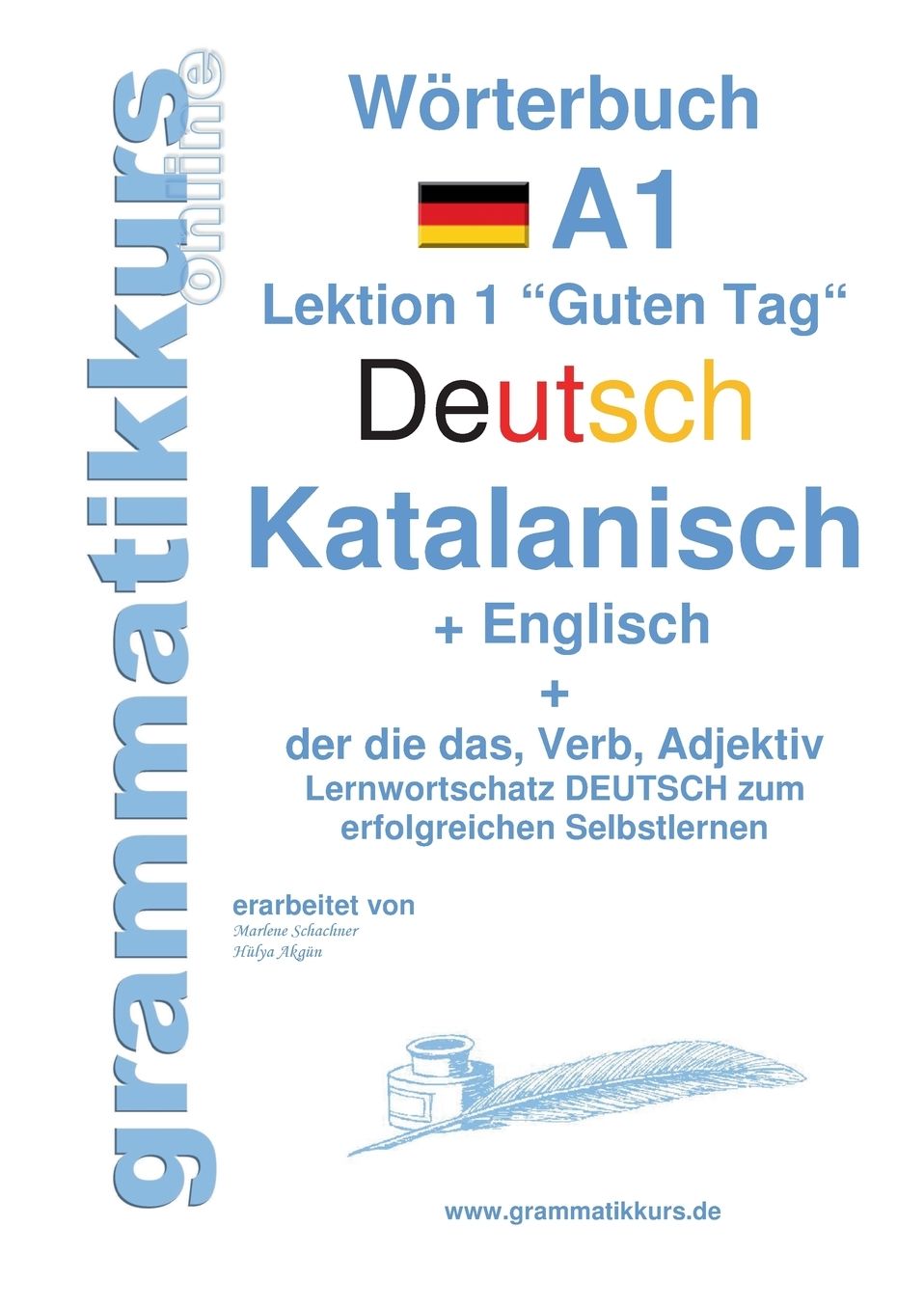 W rterbuch Deutsch - Katalanisch - Englisch Niveau A1