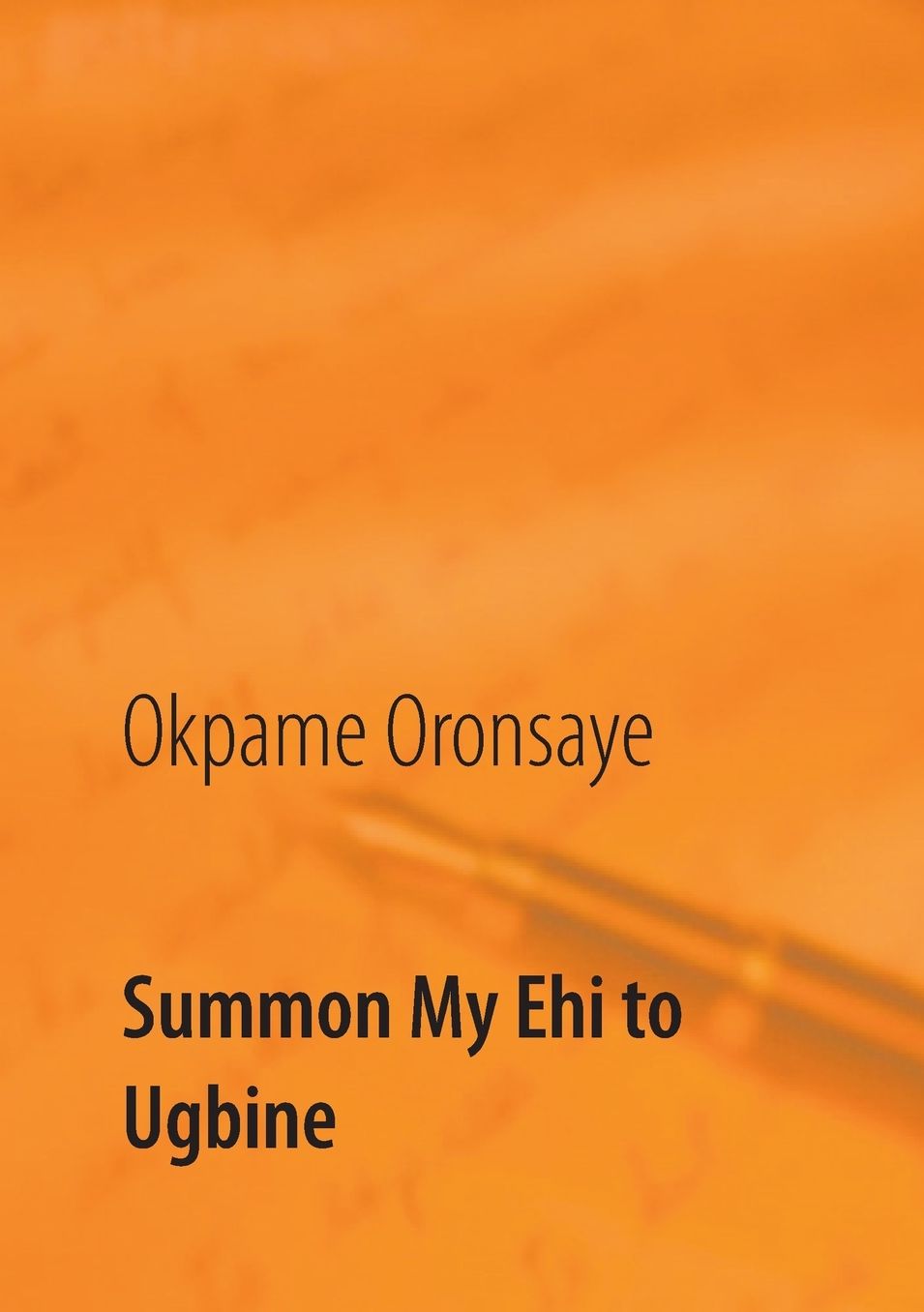 Summon My Ehi to Ugbine
