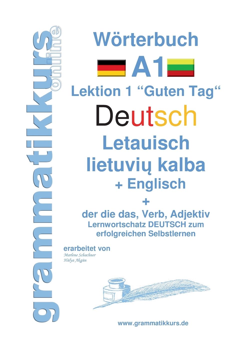 W rterbuch Deutsch - Litauisch - Englisch Niveau A1
