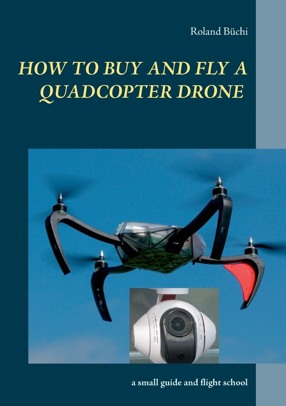 How to buy and fly a quadcopter drone