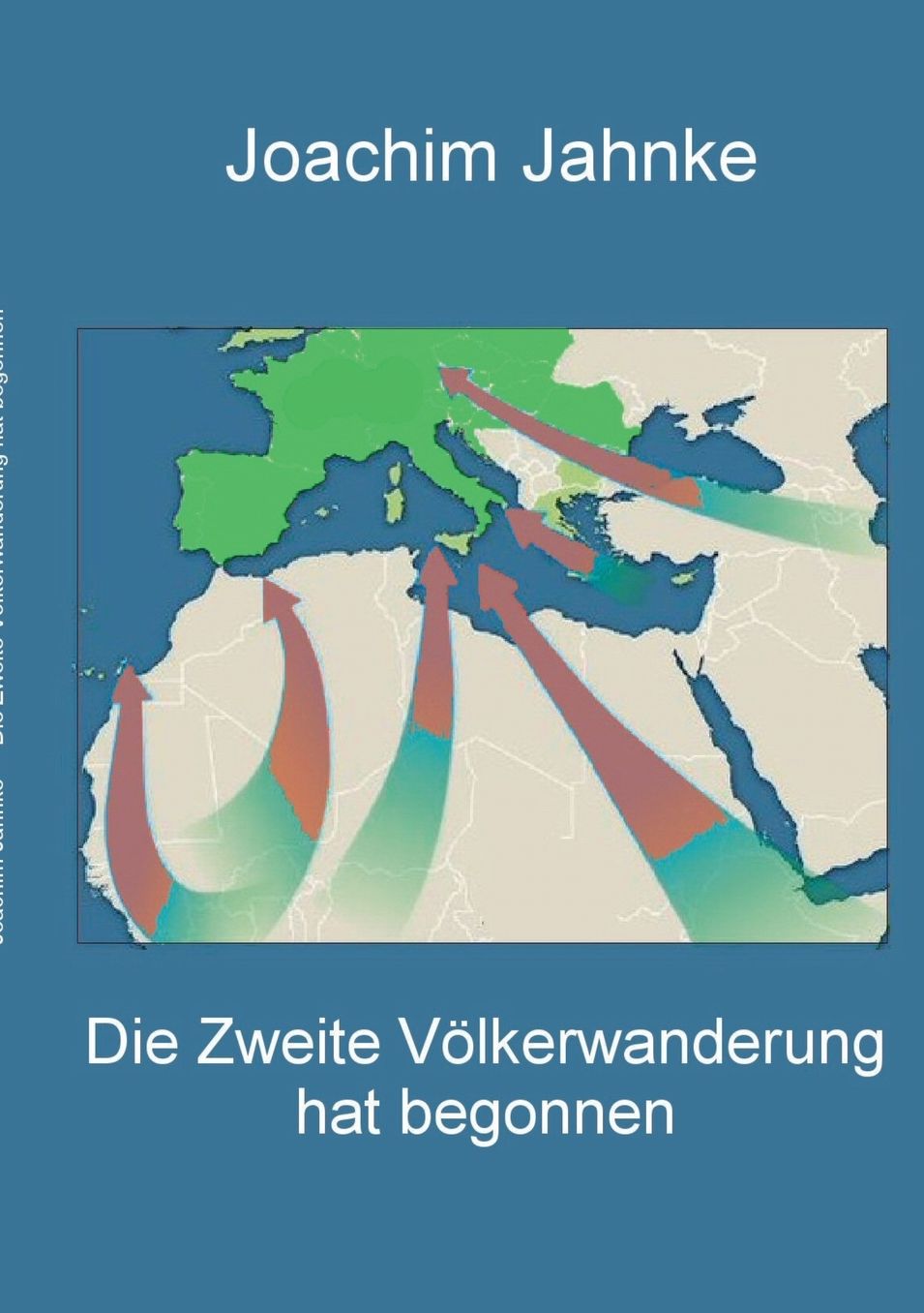Die Zweite V lkerwanderung hat begonnen