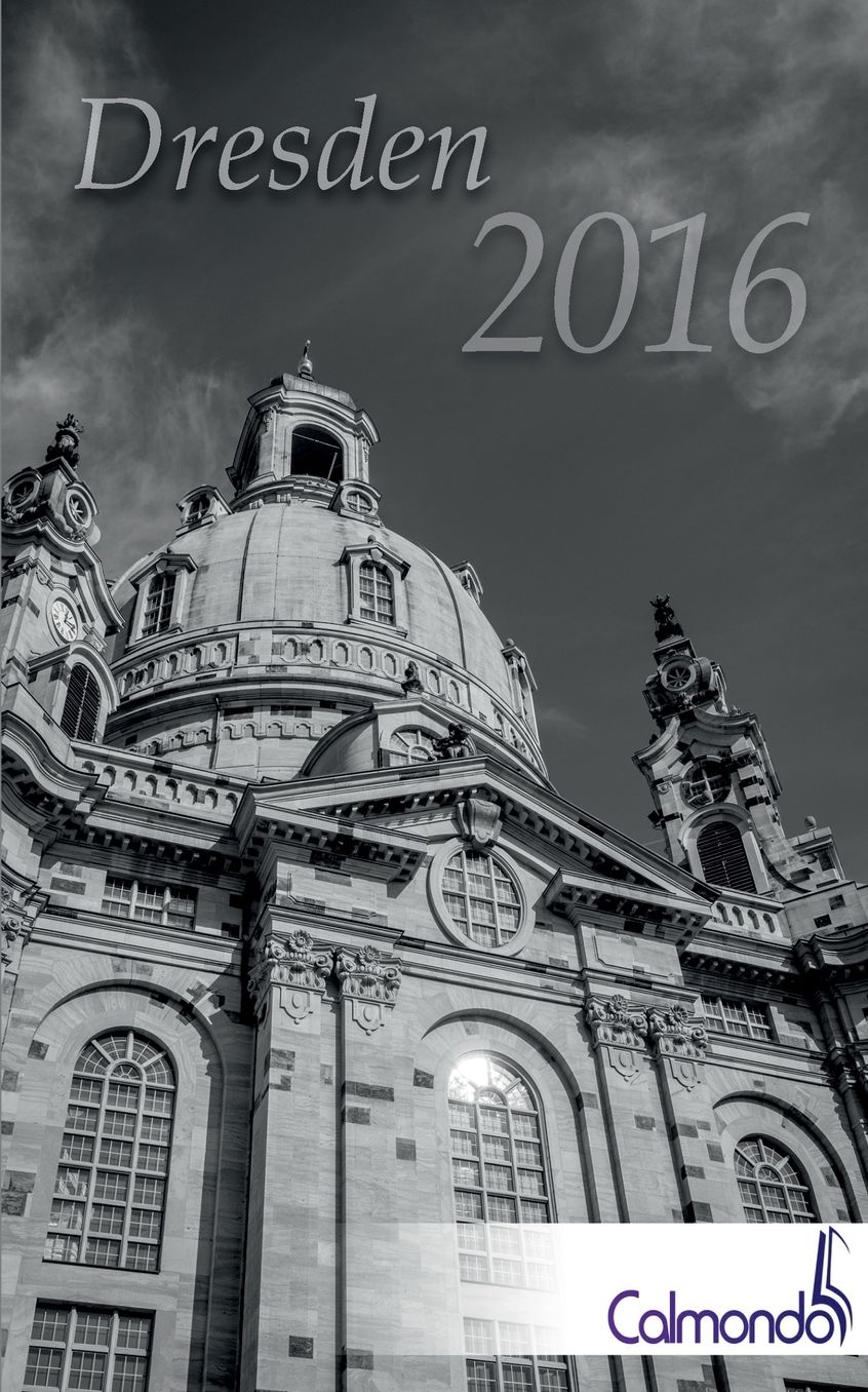 Buchkalender Dresden 2016 - Kalender / Terminplaner - 12x19cm - 31 schwarz-wei -Aufnahmen - 1 Woche 1 Seite