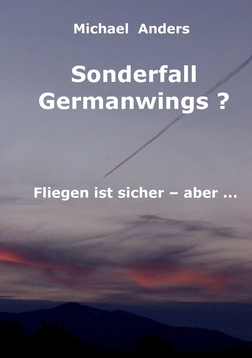 Sonderfall Germanwings?