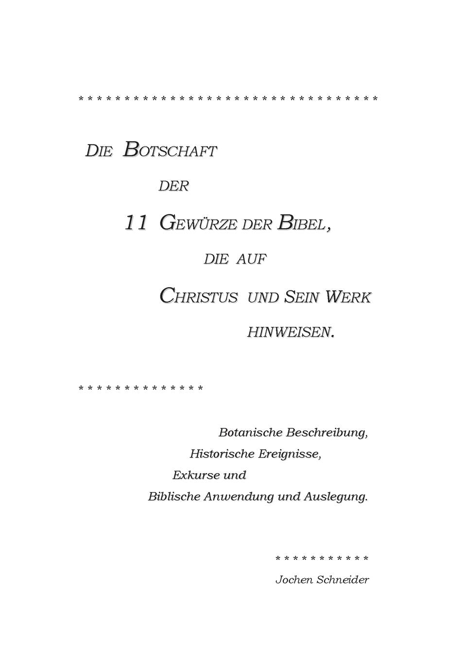 Die Botschaft der 11 Gew rze der Bibel, die auf Christus und Sein Werk hinweisen