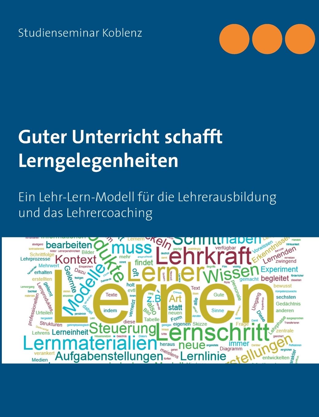 Guter Unterricht schafft Lerngelegenheiten