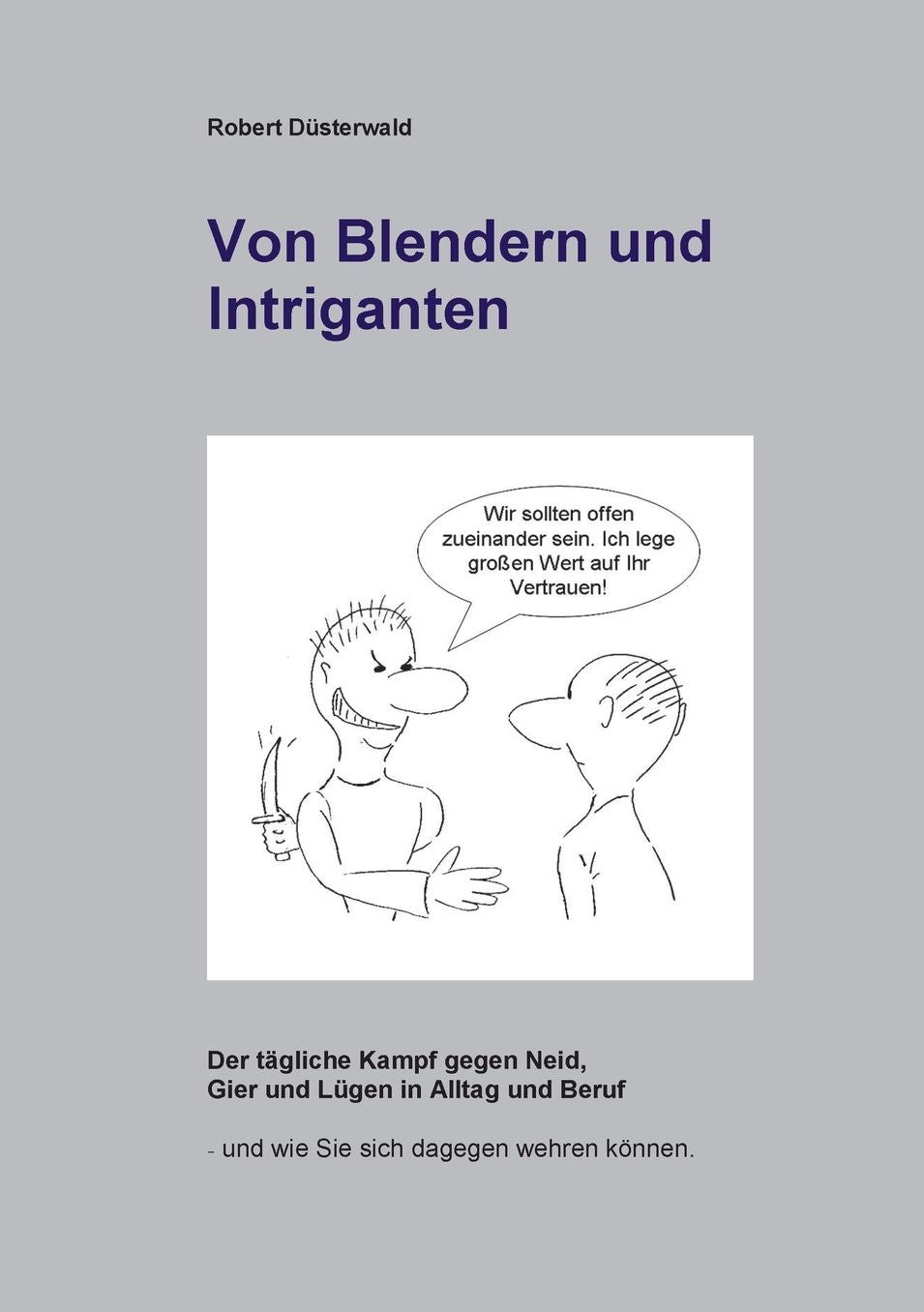 Von Blendern Und Intriganten