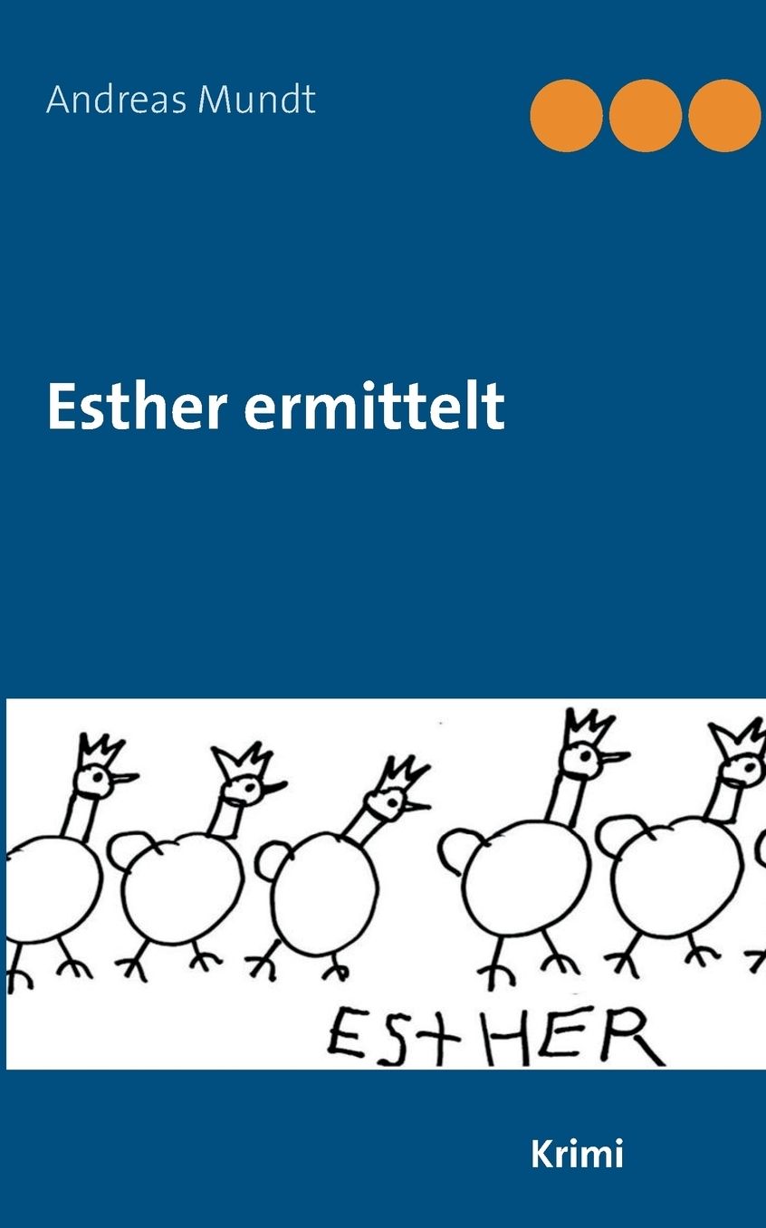 Esther ermittelt