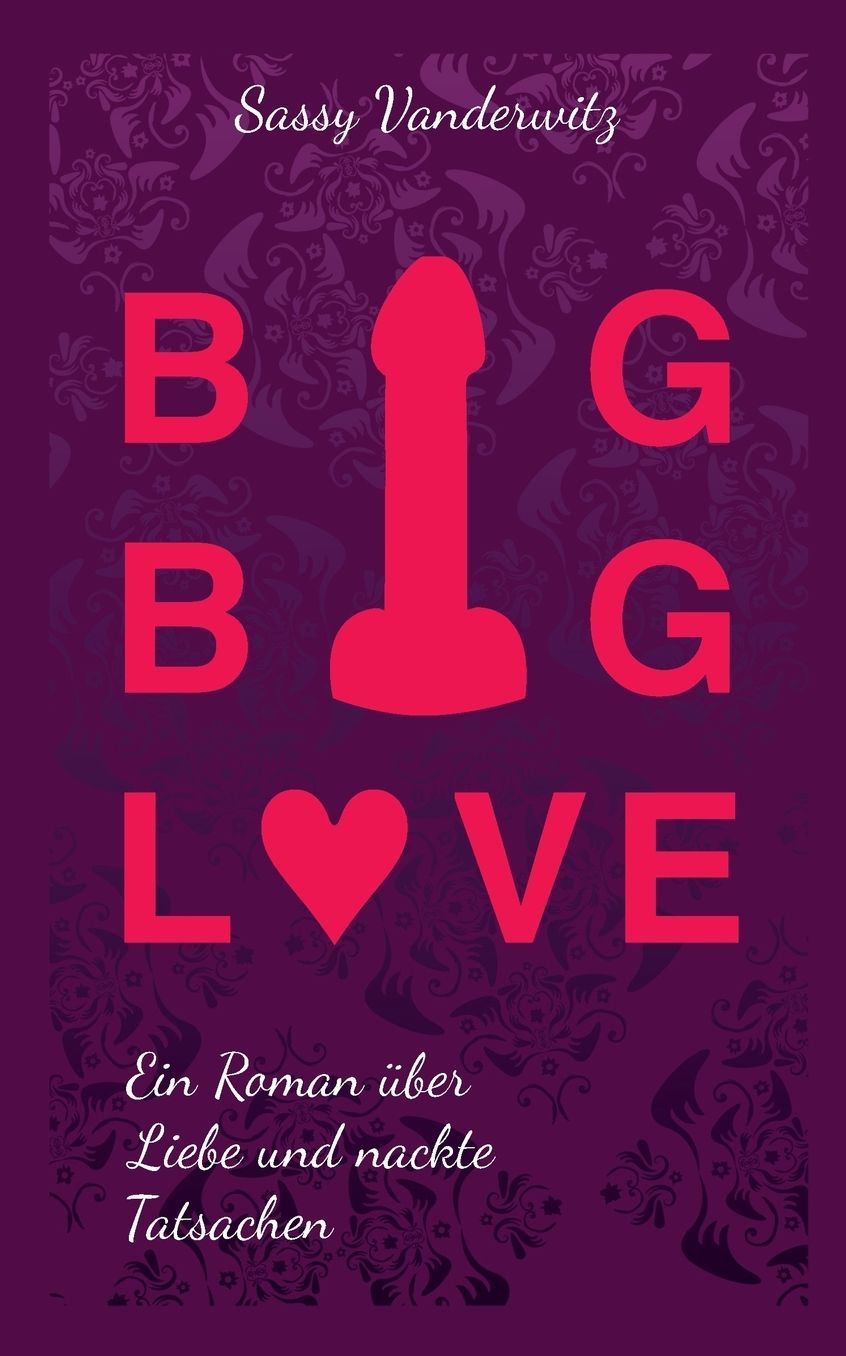 Big Big Love