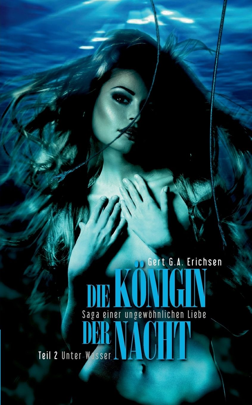 Die K nigin der Nacht - Saga einer ungew hnlichen Liebe