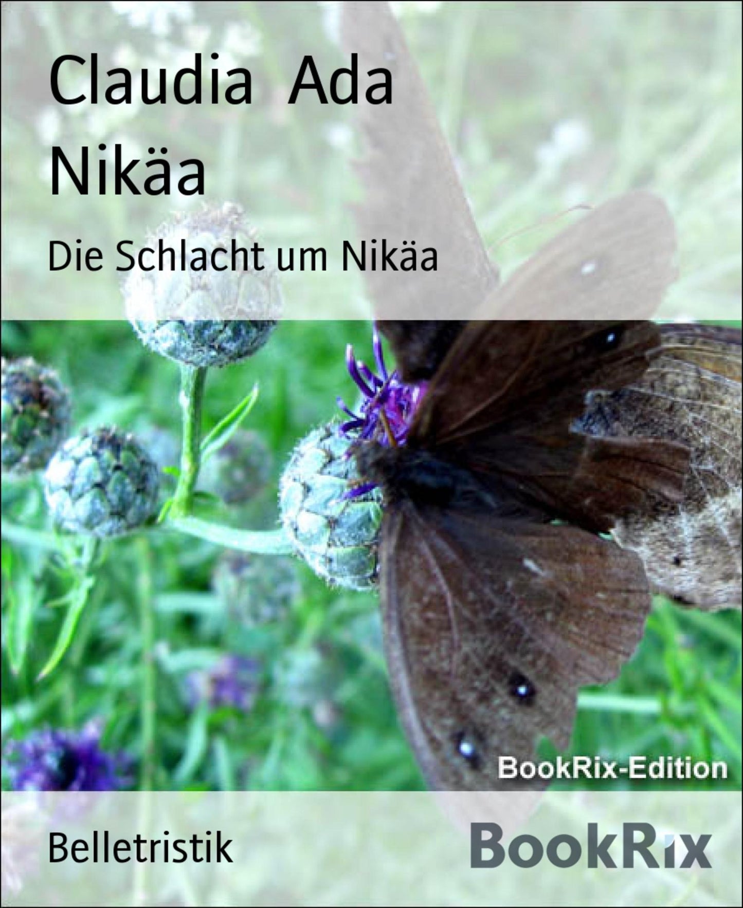 Nikäa: Die Schlacht um Nikäa